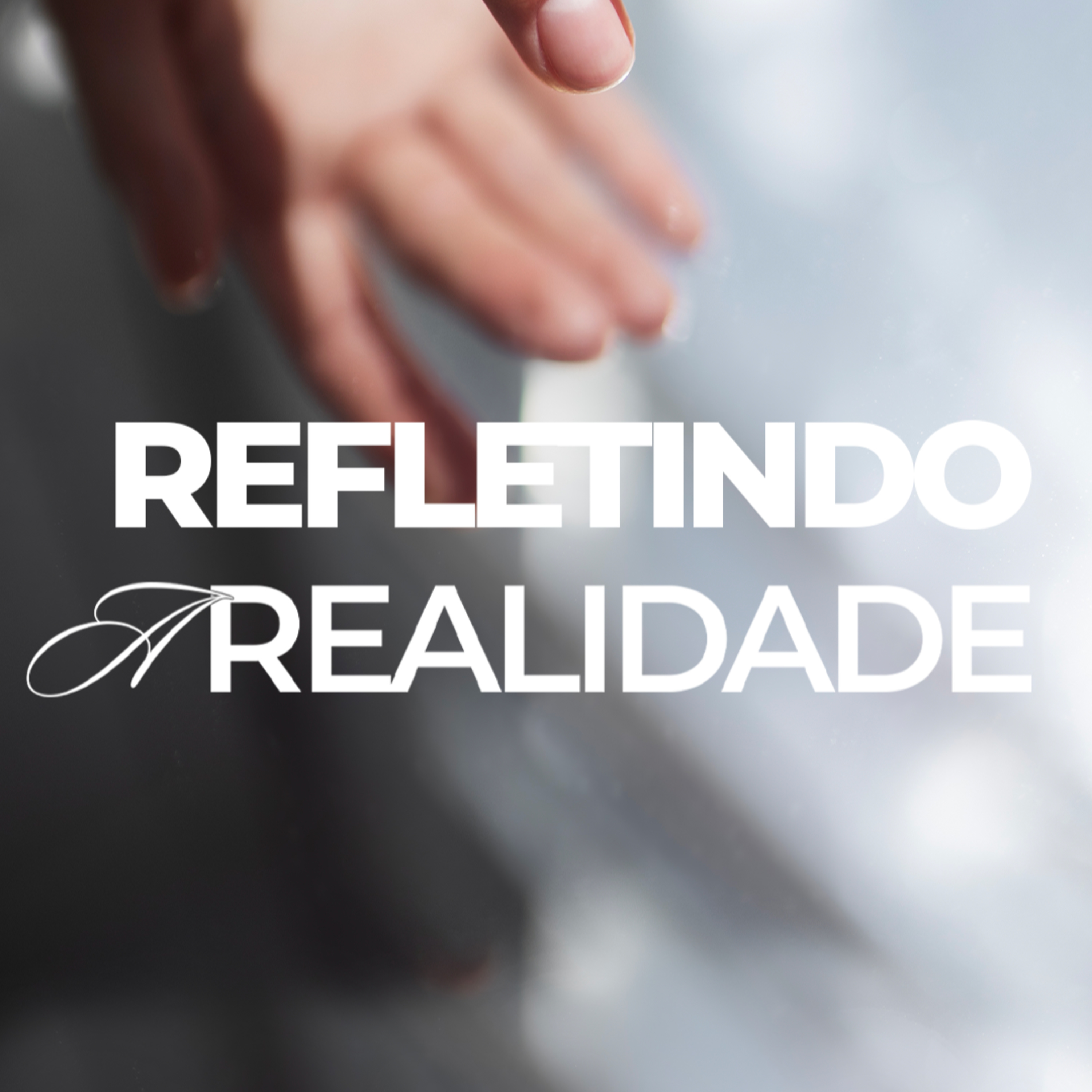 REFLETINDO A REALIDADE | Pra. Tamires Lopes Pt.2 episode artwork