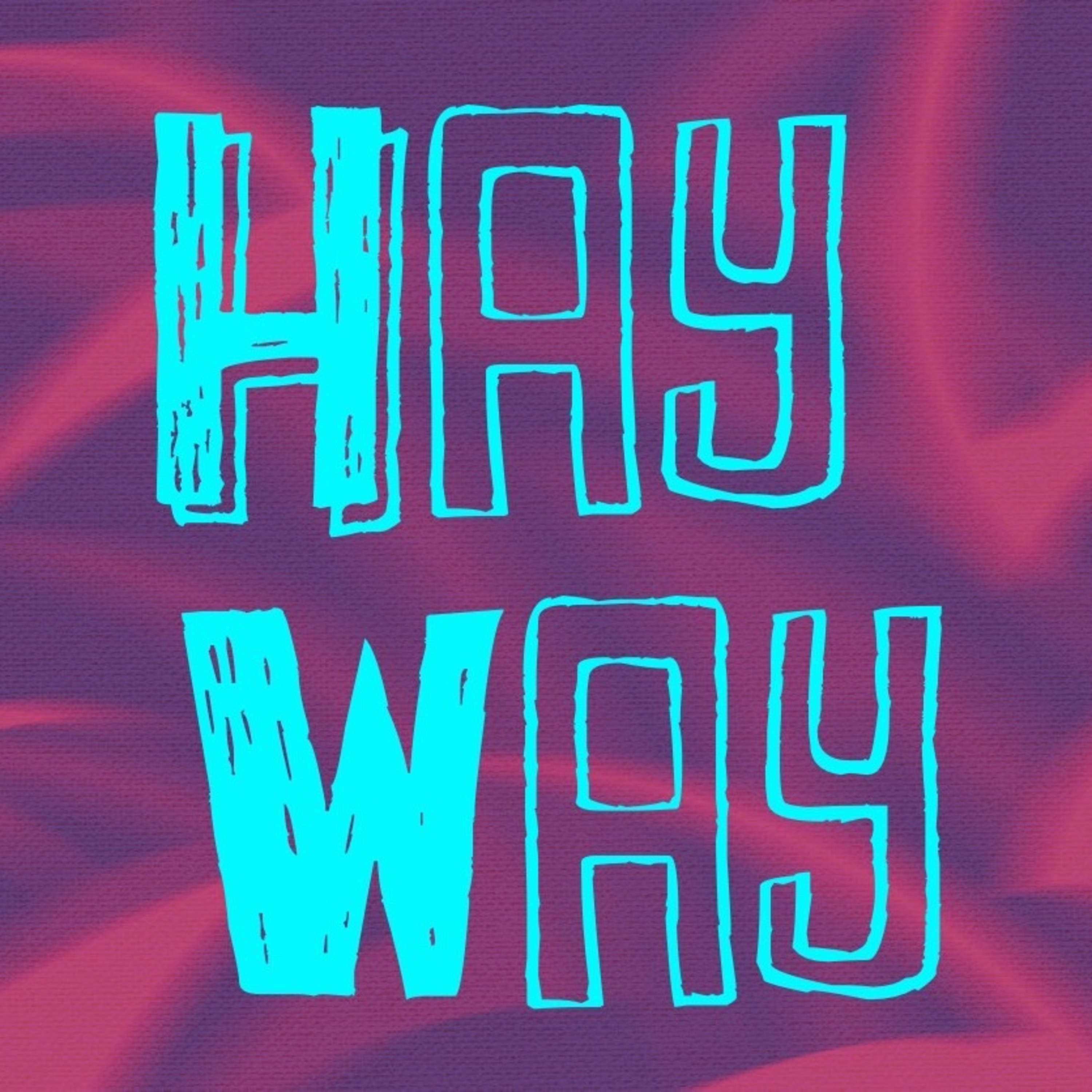 HAYWAY Episode 41 - Arthur's Pass, NZ