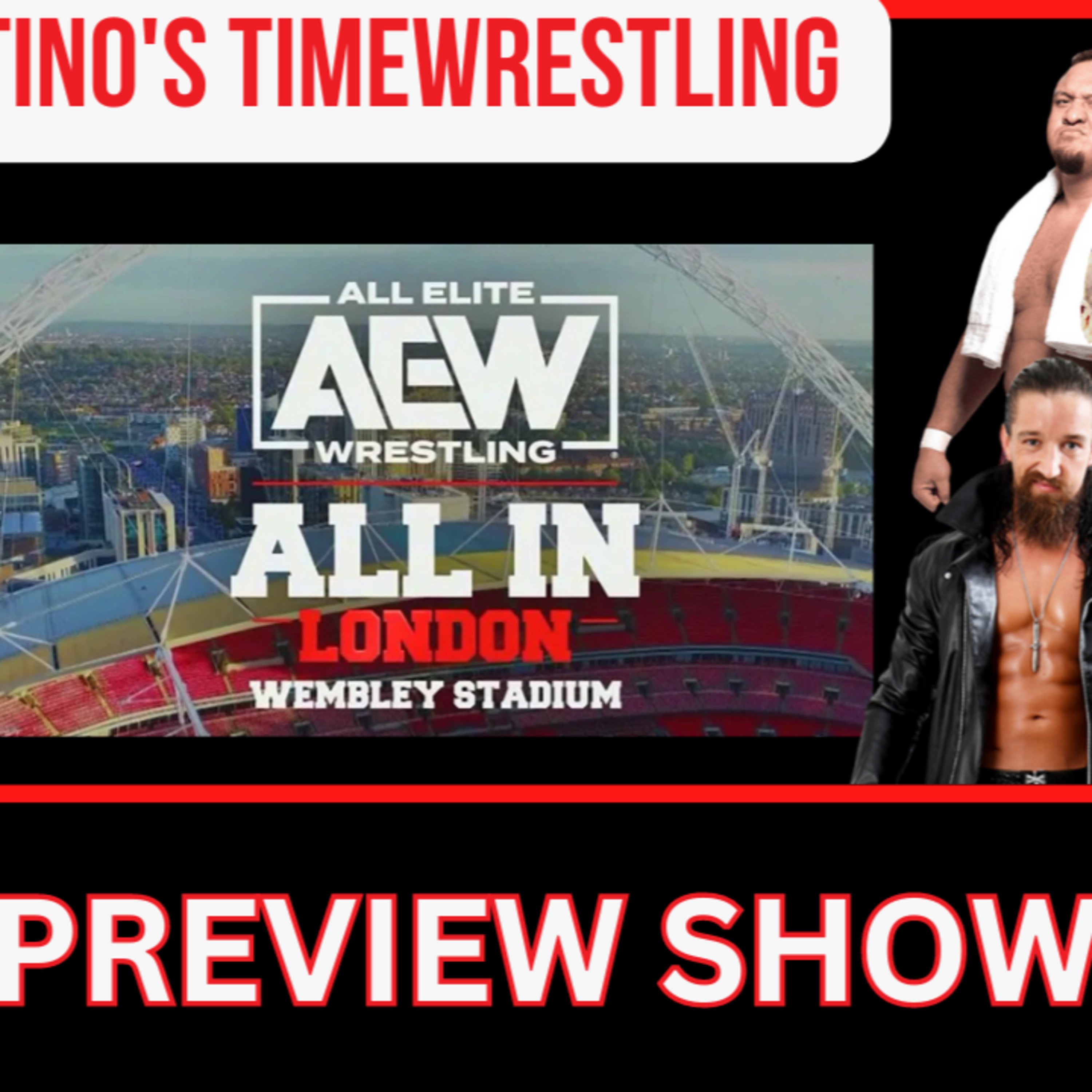 #AEW #AEWAllin Preview Show episode artwork