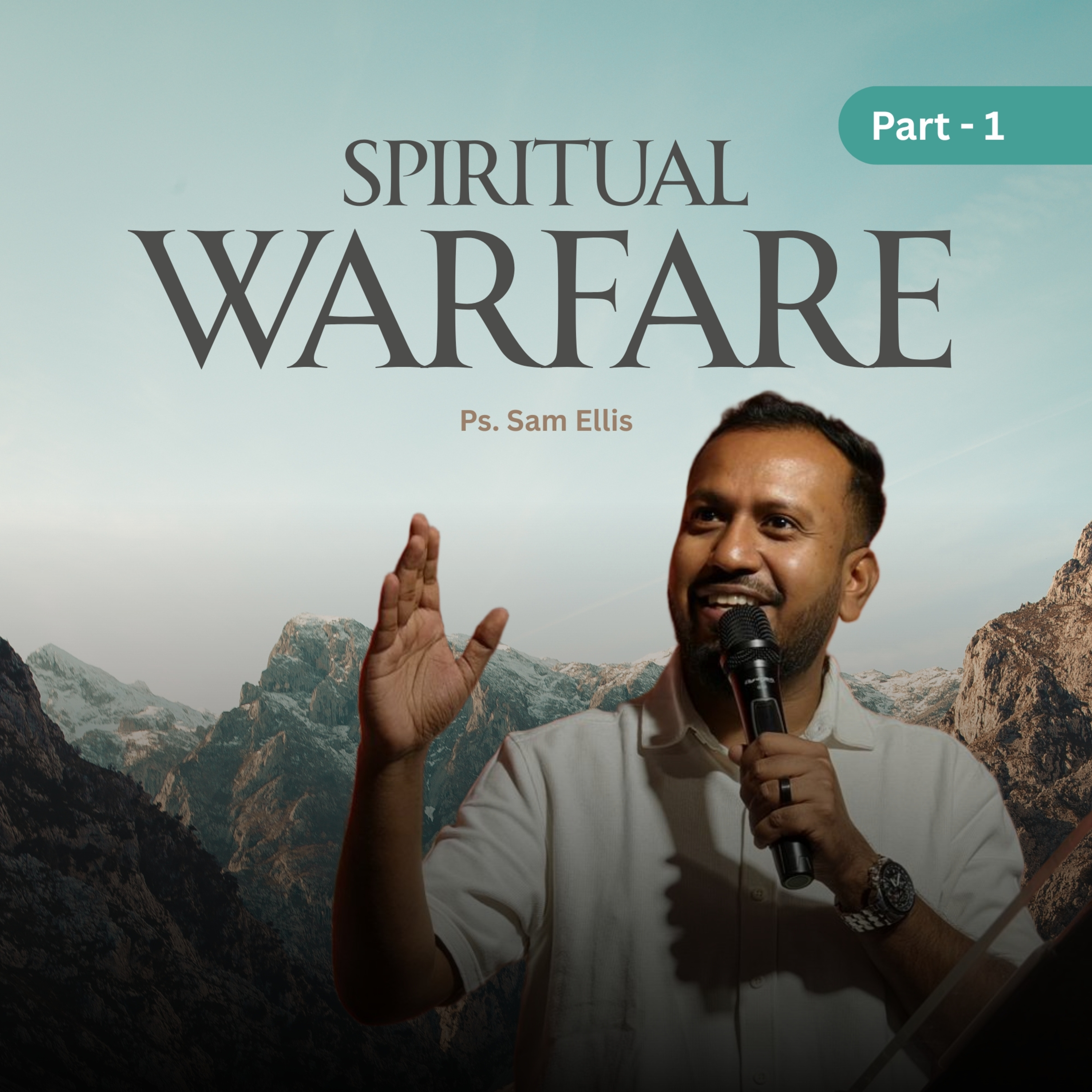 Spiritual Warfare - Part 1 | Ps. Sam Ellis episode artwork