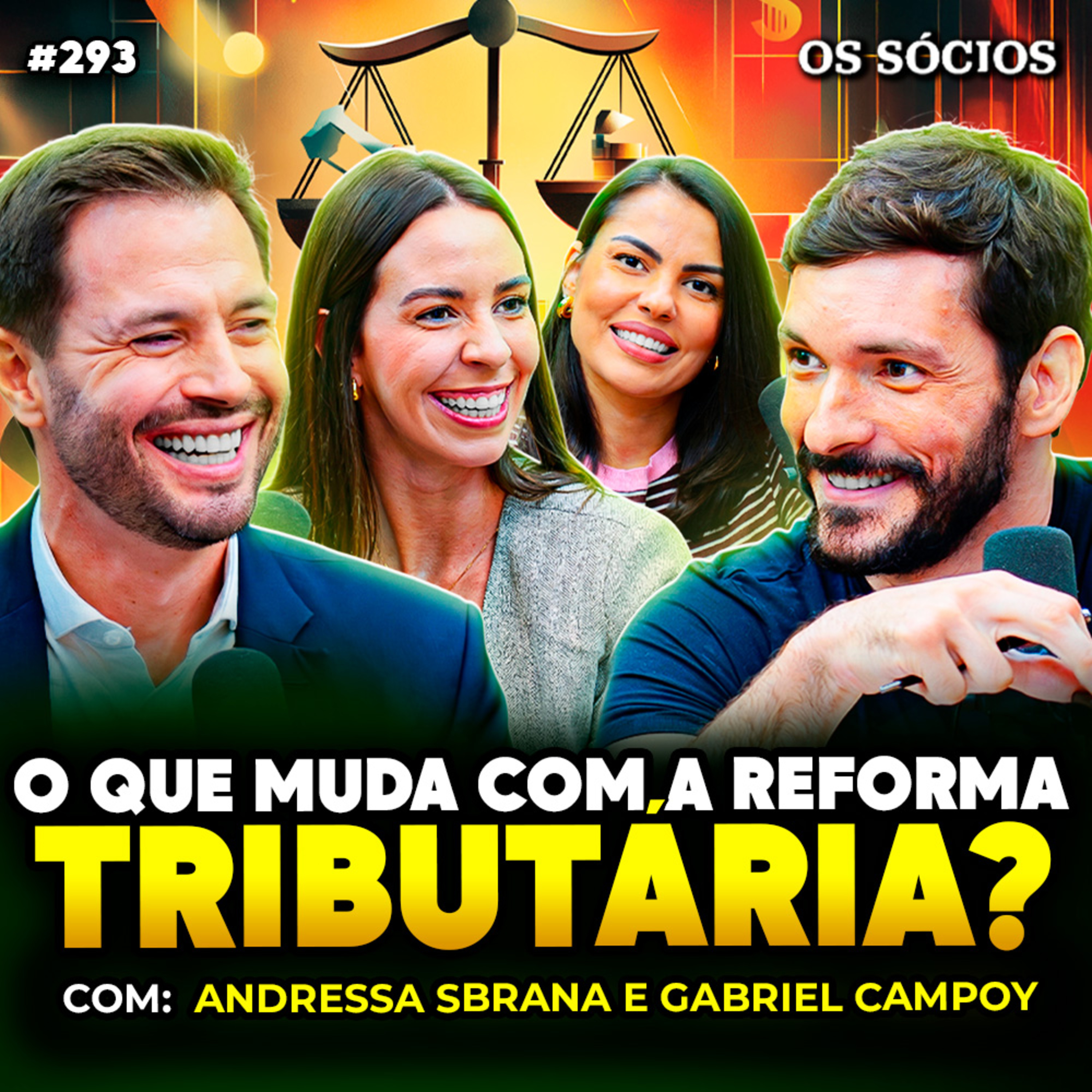 REFORMA TRIBUTÁRIA: COMO ELA VAI AFETAR O SEU BOLSO? | Os Sócios 293