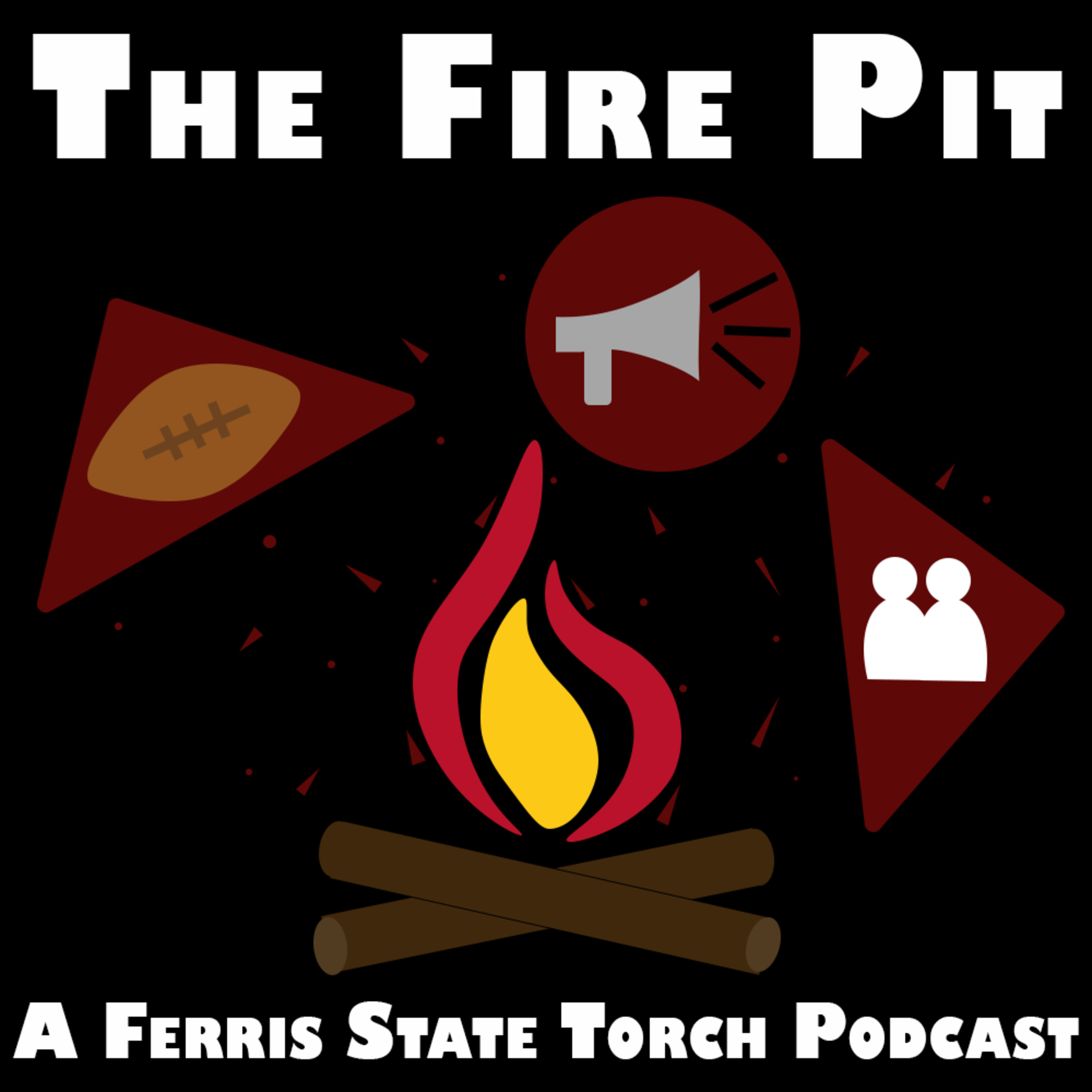 The Fire Pit: Ep. 4 episode artwork
