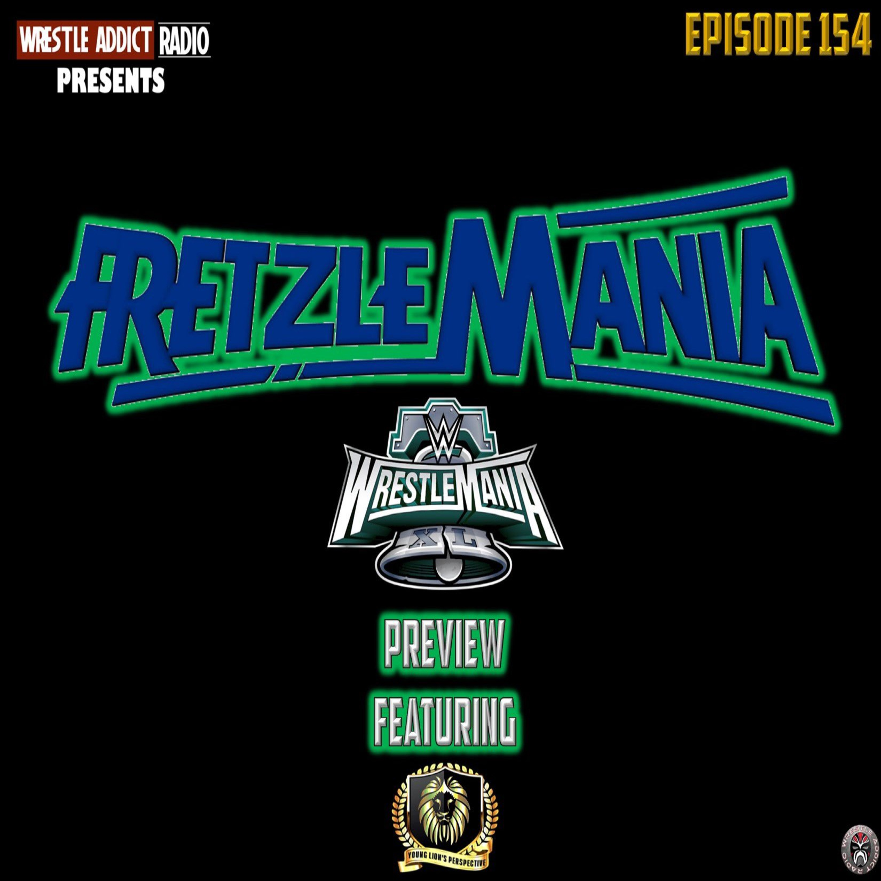 The 2nd Annual Fretzlemania Pretzelmania Wrestlemania Preview Show feat Mr. YLP episode artwork