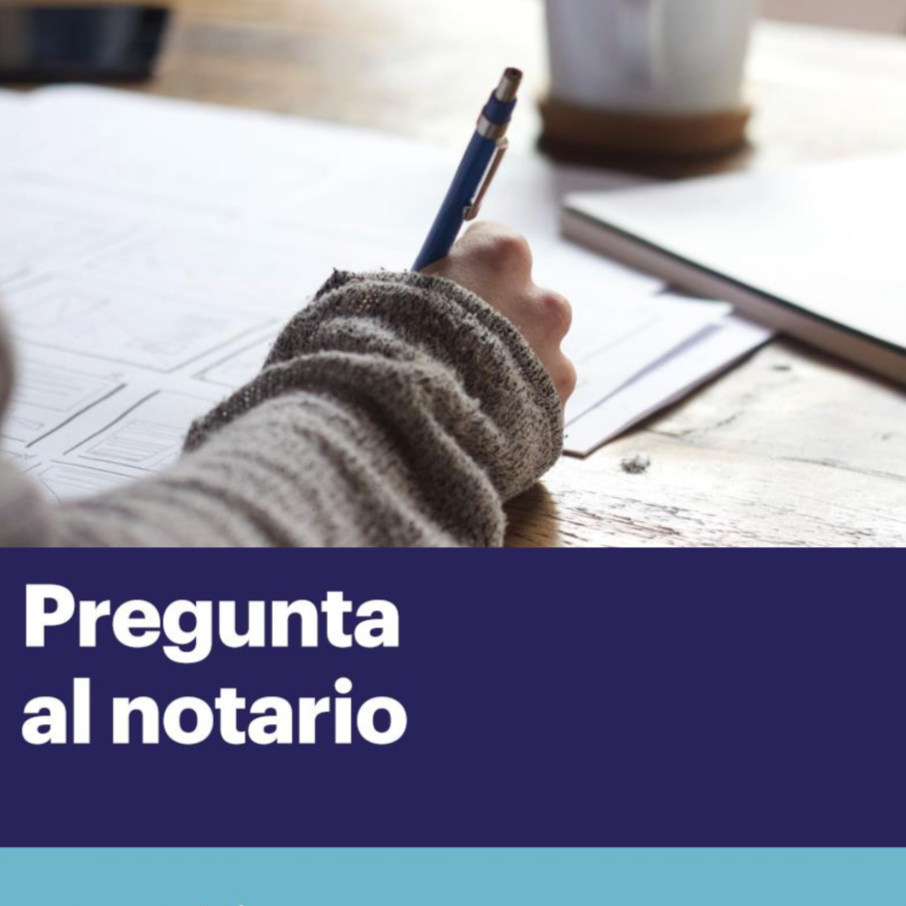 Pregunta al Notario
