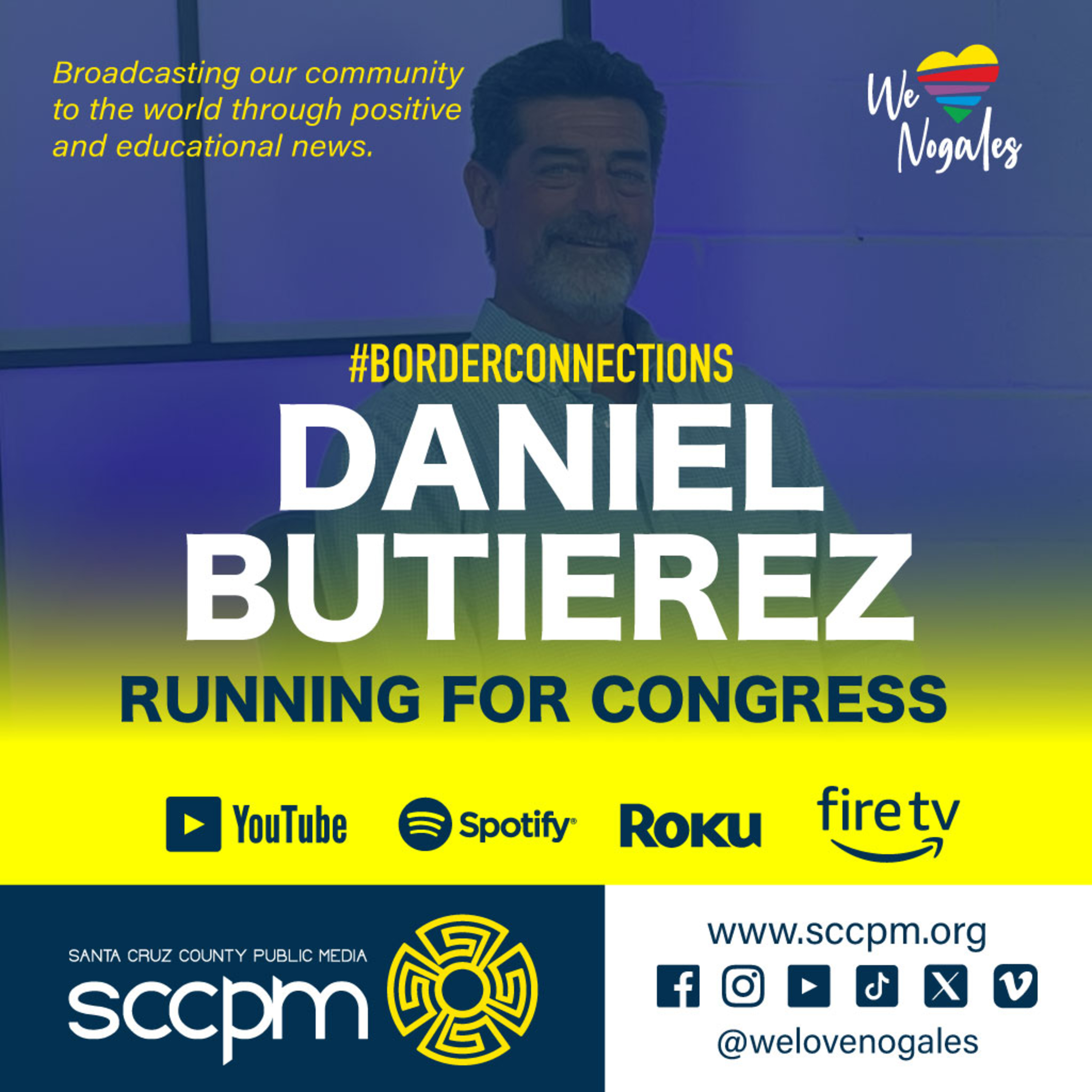 Daniel Butierez, candidato para el Congreso, Distrito 7 de el Estado de Arizona episode artwork