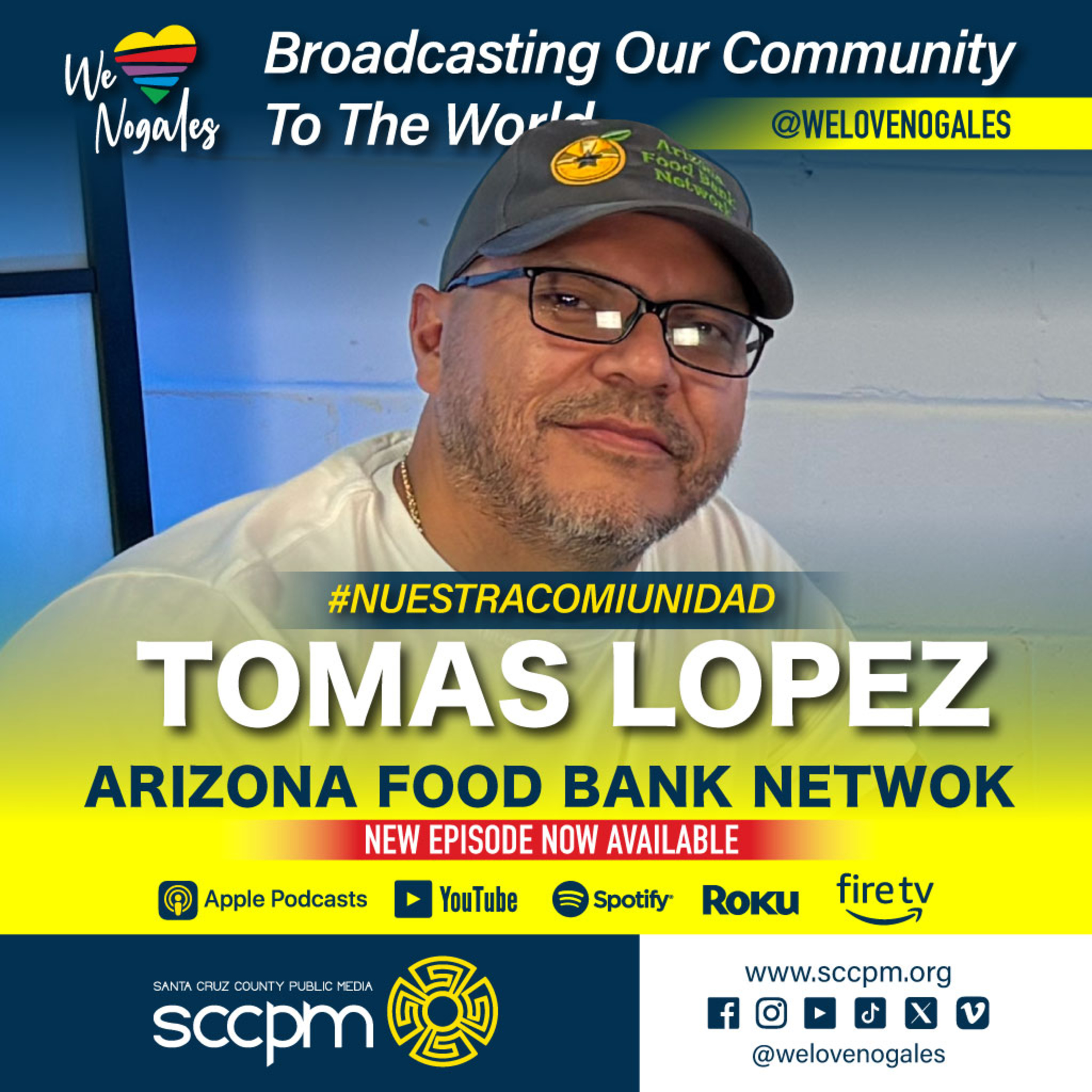 Tomas Lopez de Arizona Food Bank Network episode artwork
