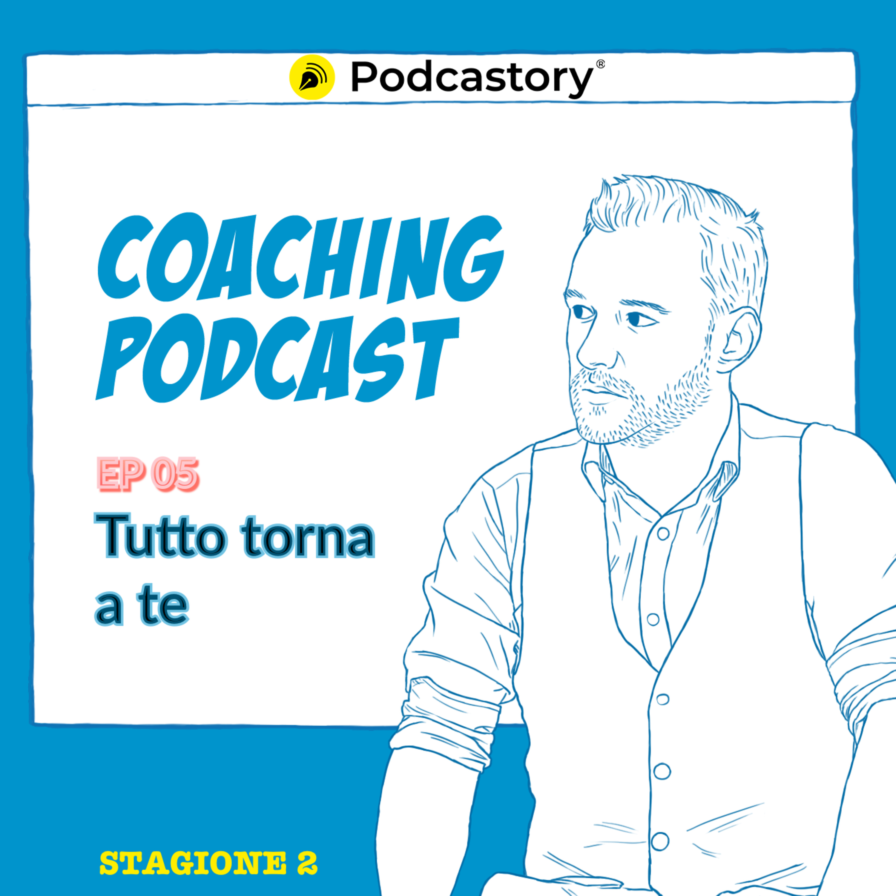 Coaching Podcast. Il podcast che modella la mente.