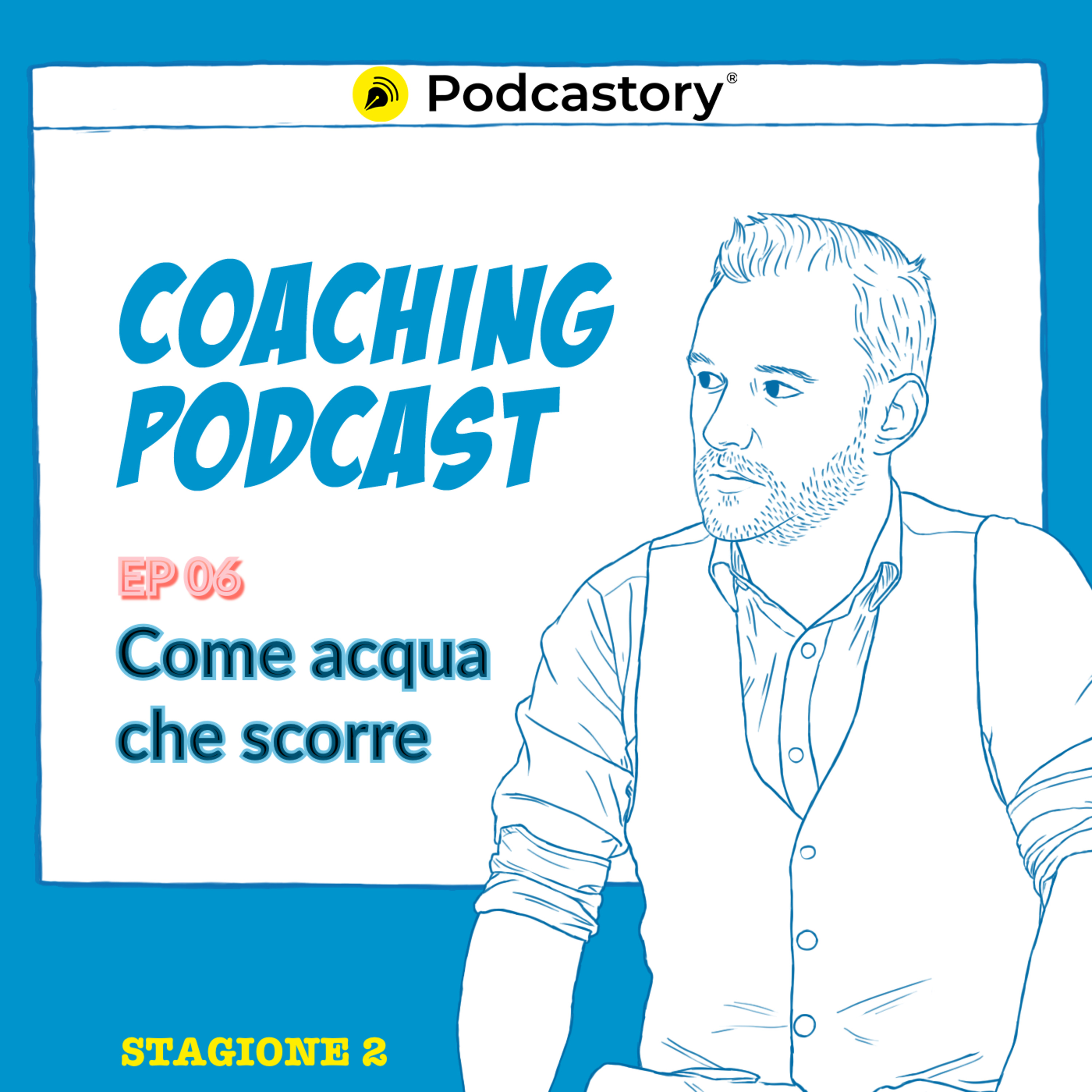 Coaching Podcast. Il podcast che modella la mente.