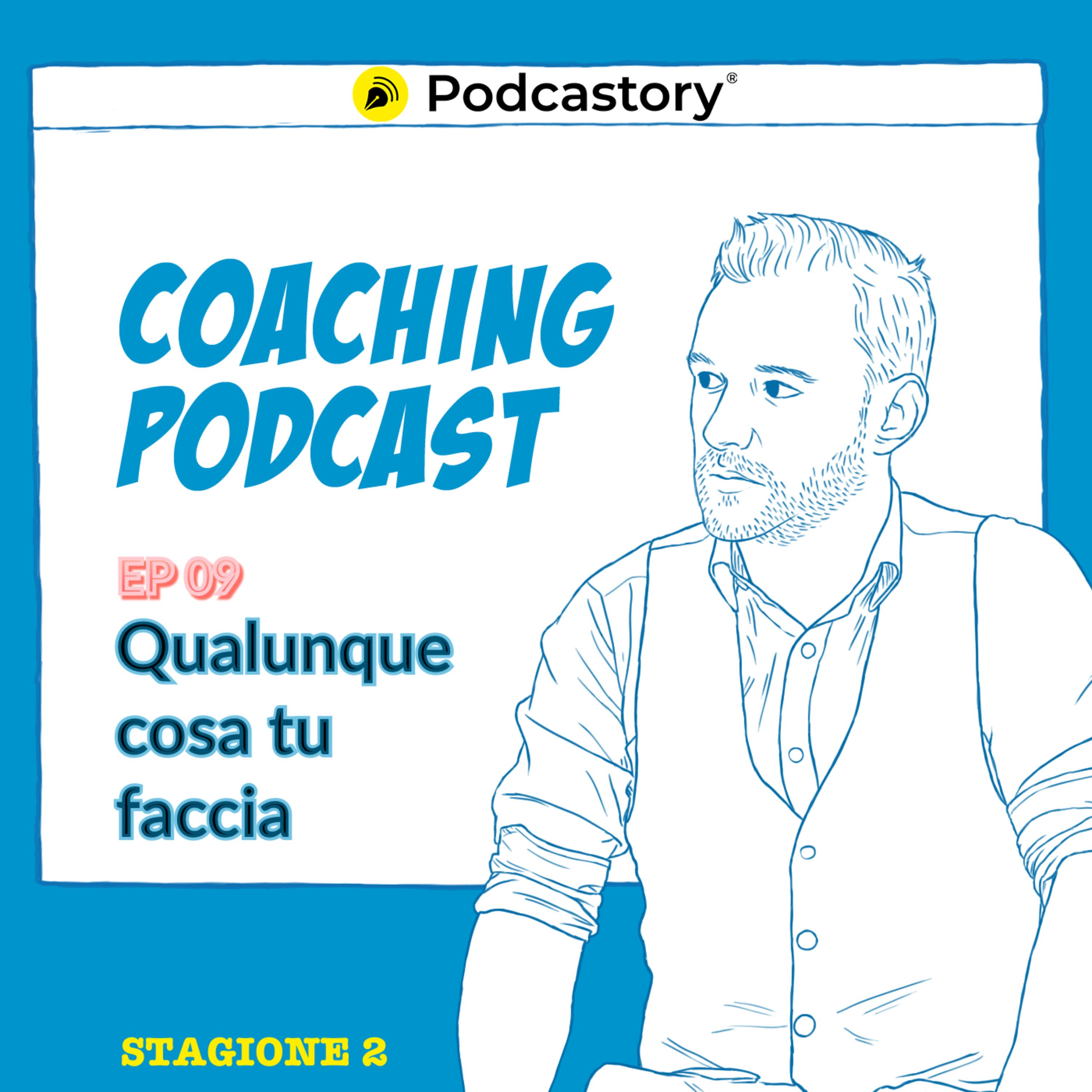 Coaching Podcast. Il podcast che modella la mente.