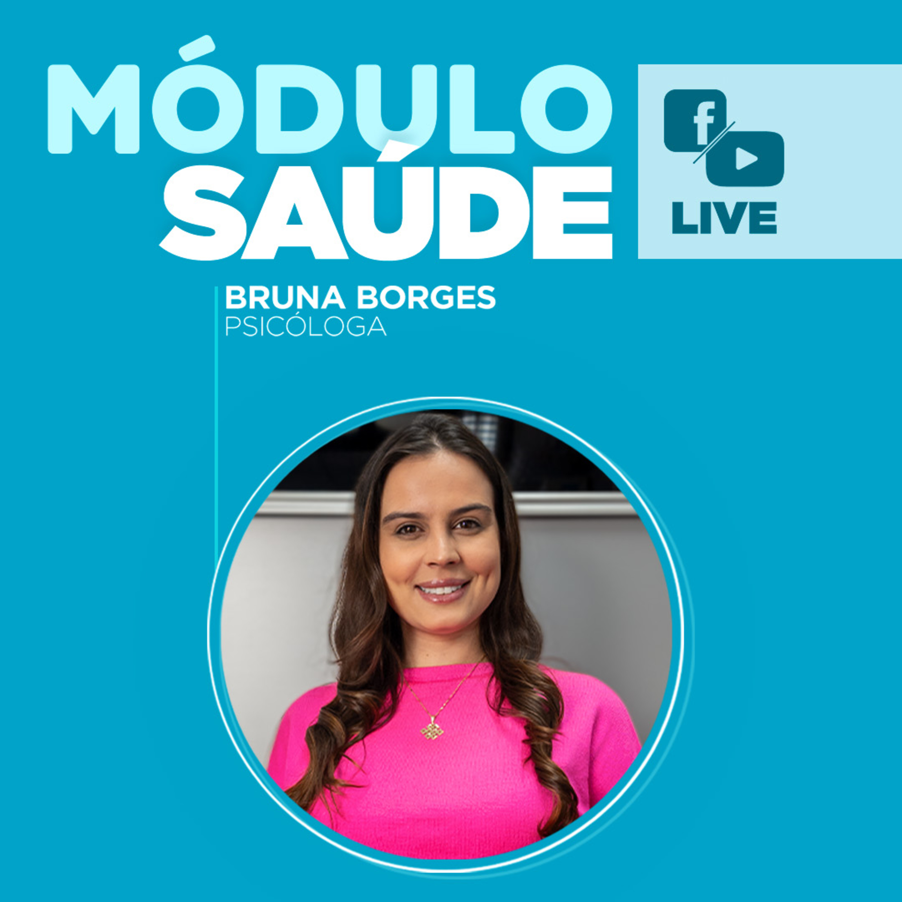 Módulo Saúde com Bruna Borges episode artwork