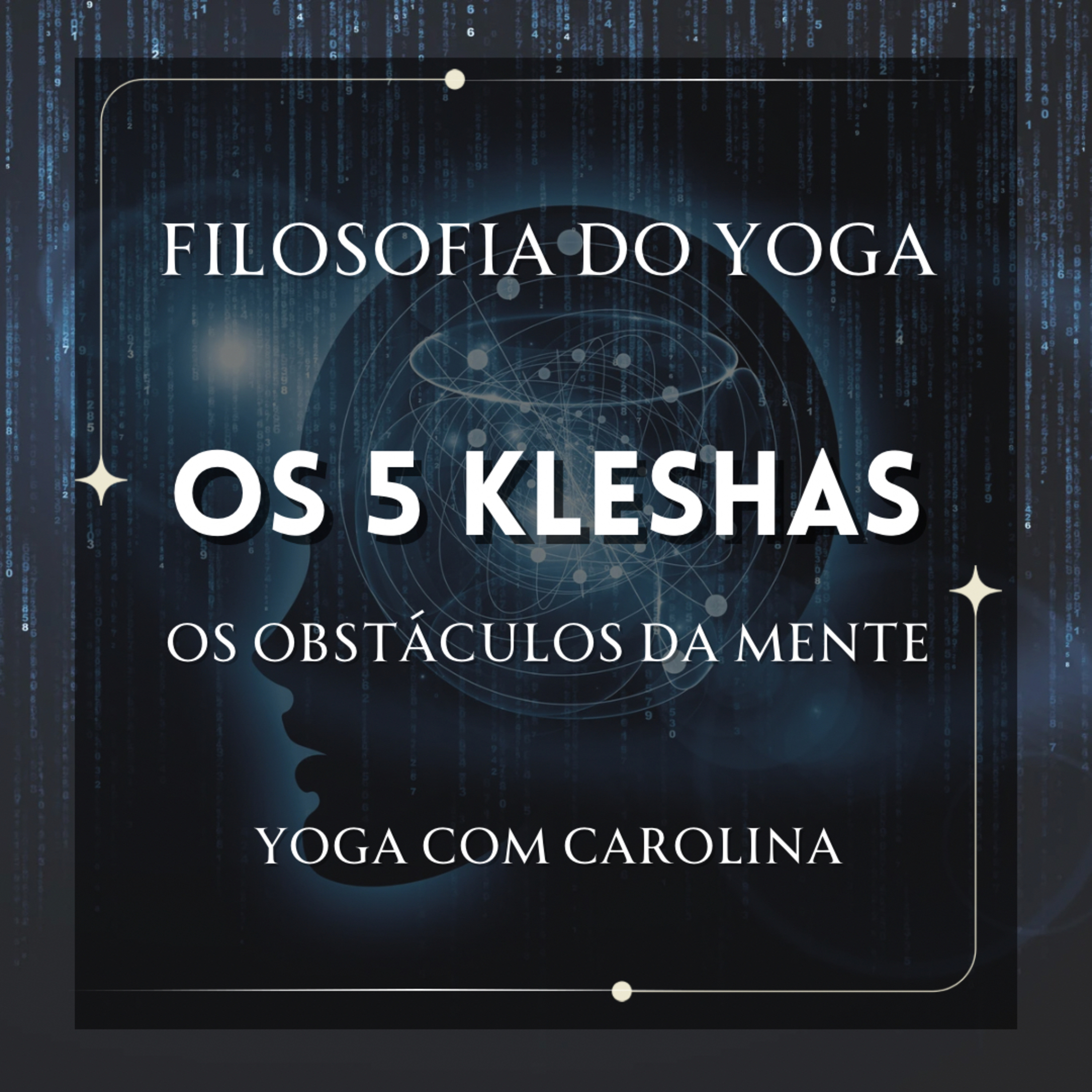KLESHAS • Os 5 Obstáculos da Mente • Filosofia do Yoga episode artwork