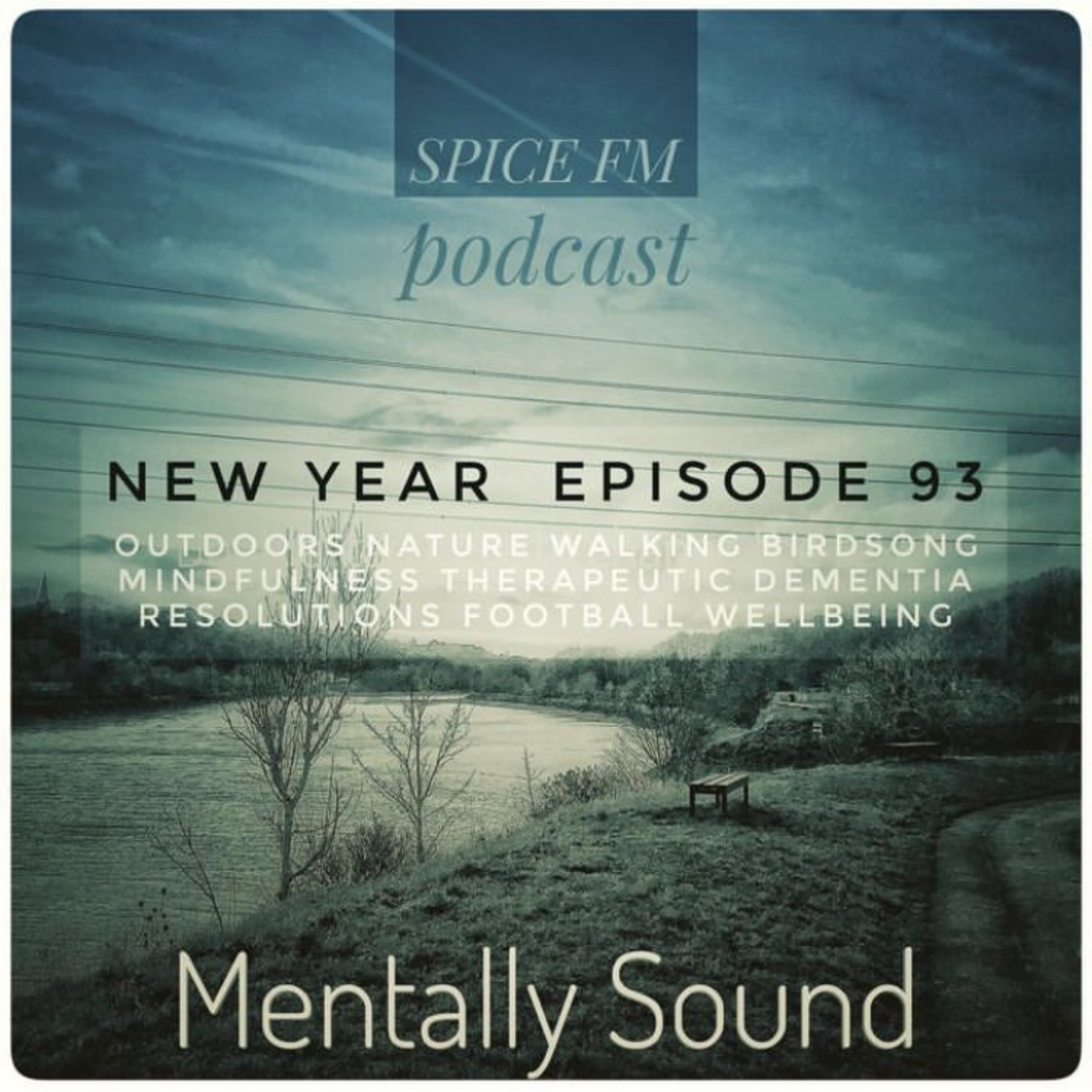 Mentally Sound: Life In Lockdown