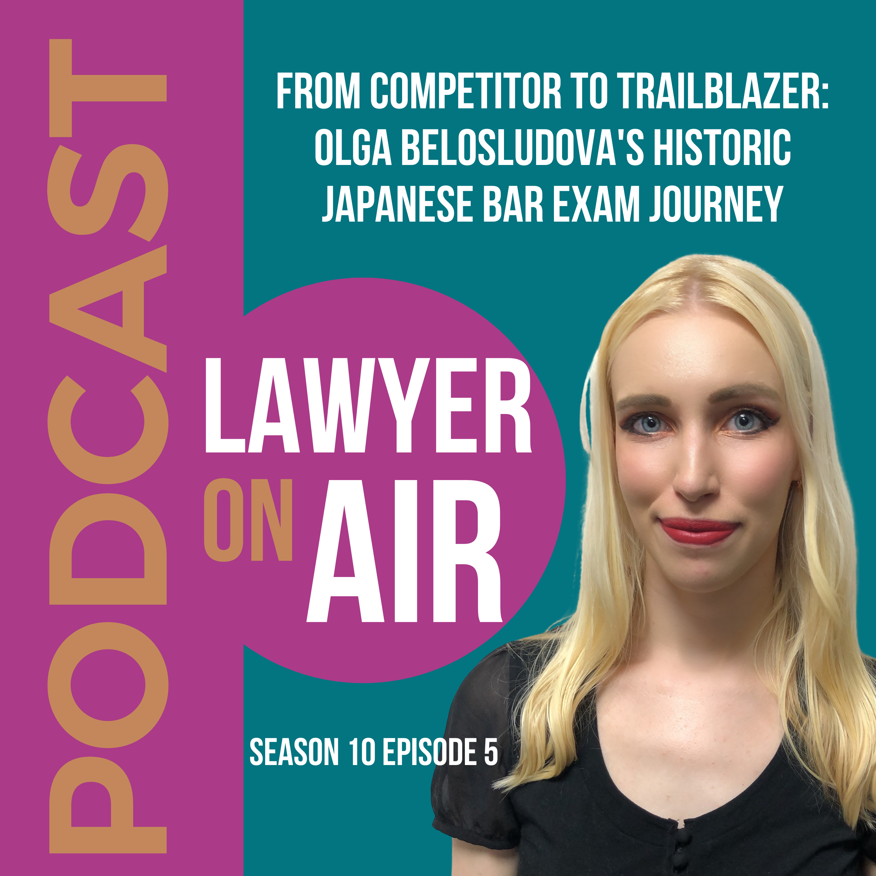 From Competitor to Trailblazer: Olga Belosludova's Historic Japanese Bar Exam Journey