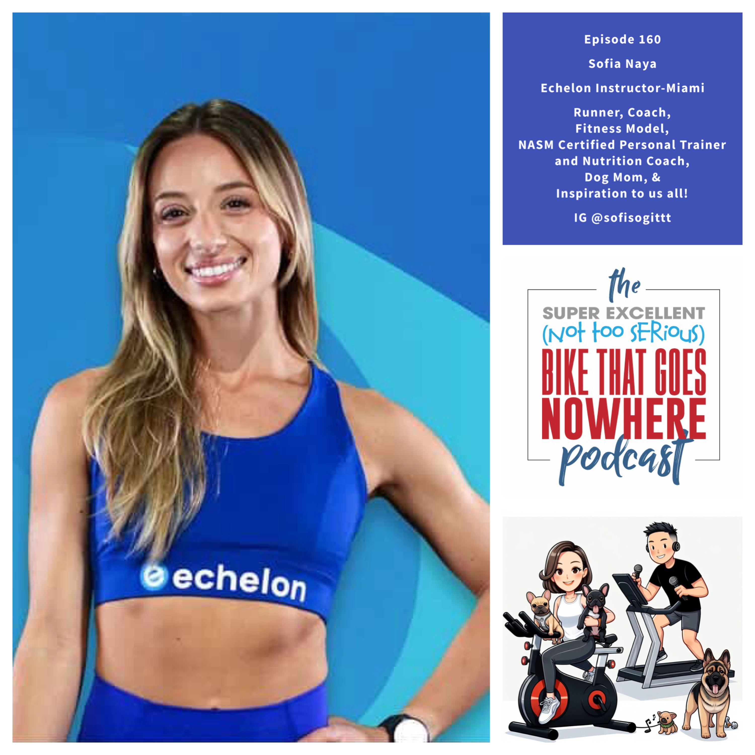 Episode 160- Sofia Naya- Echelon Miami Instructor episode artwork