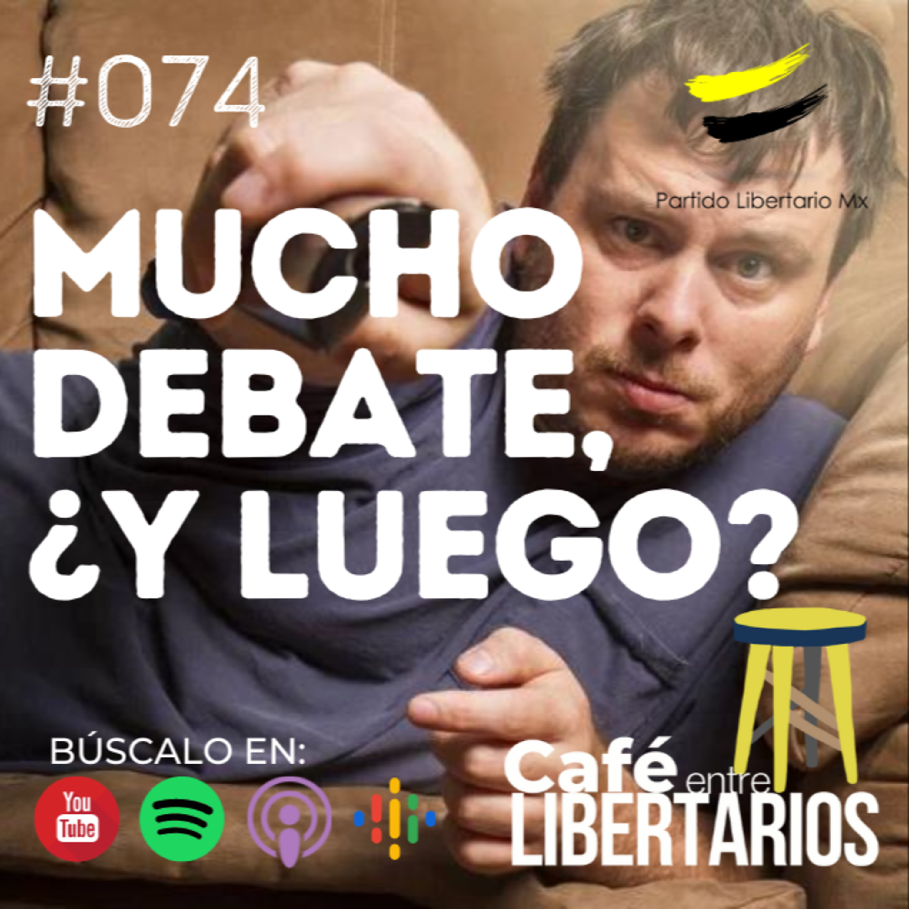 Los podcasts del Partido Libertario Mx