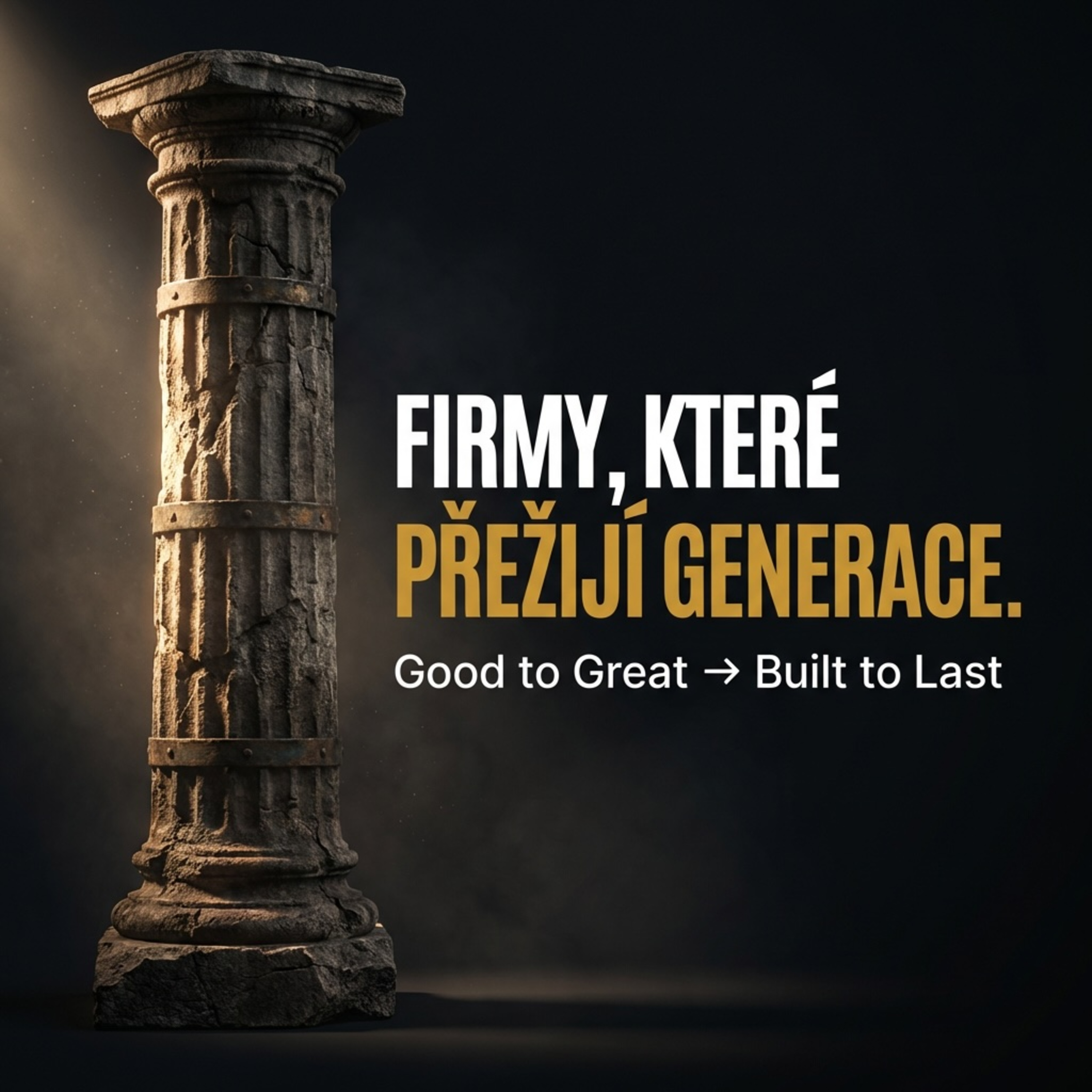 Od skvělé k trvalé – co říká Jim Collins o firmách, které přežijí generace