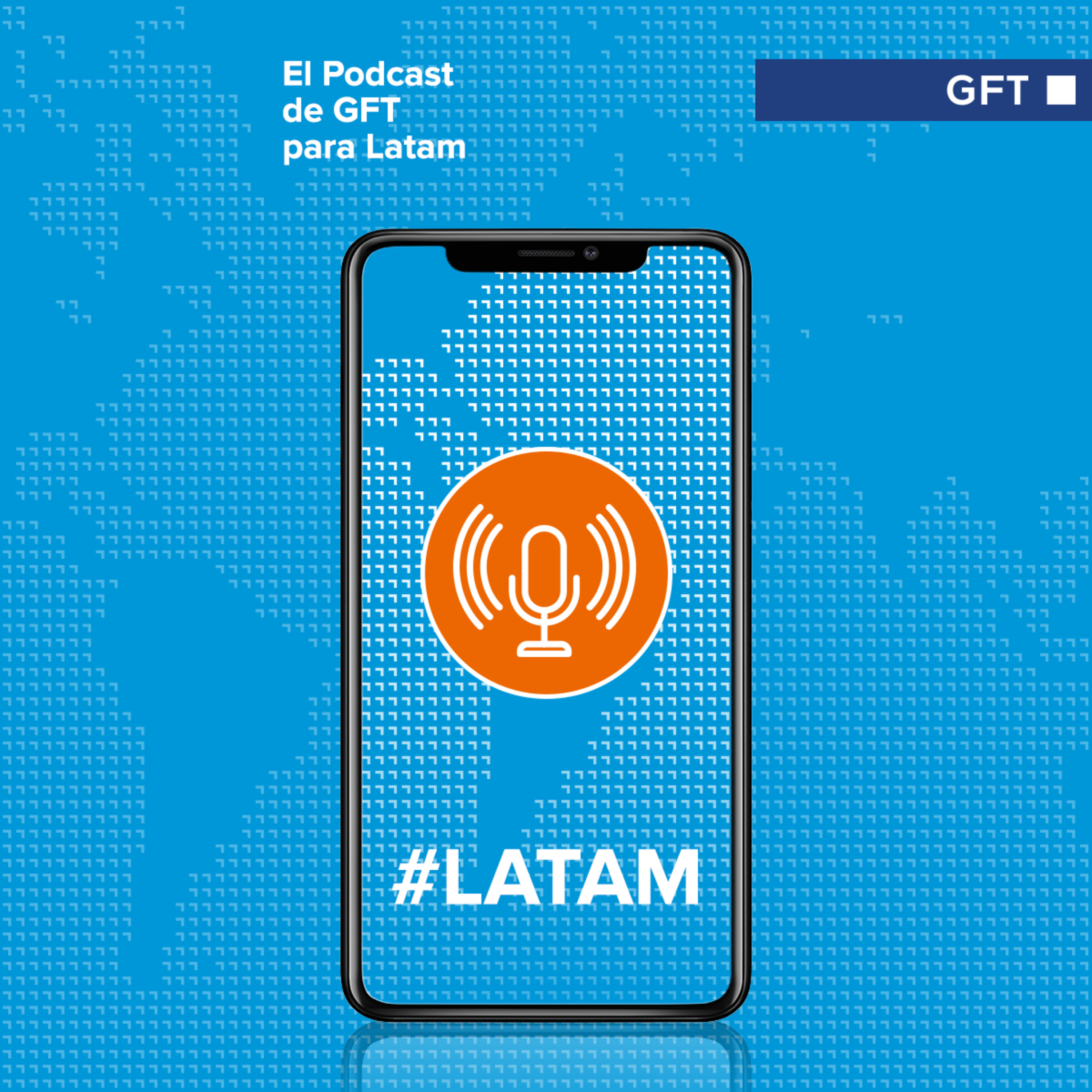 GFT Talks LATAM