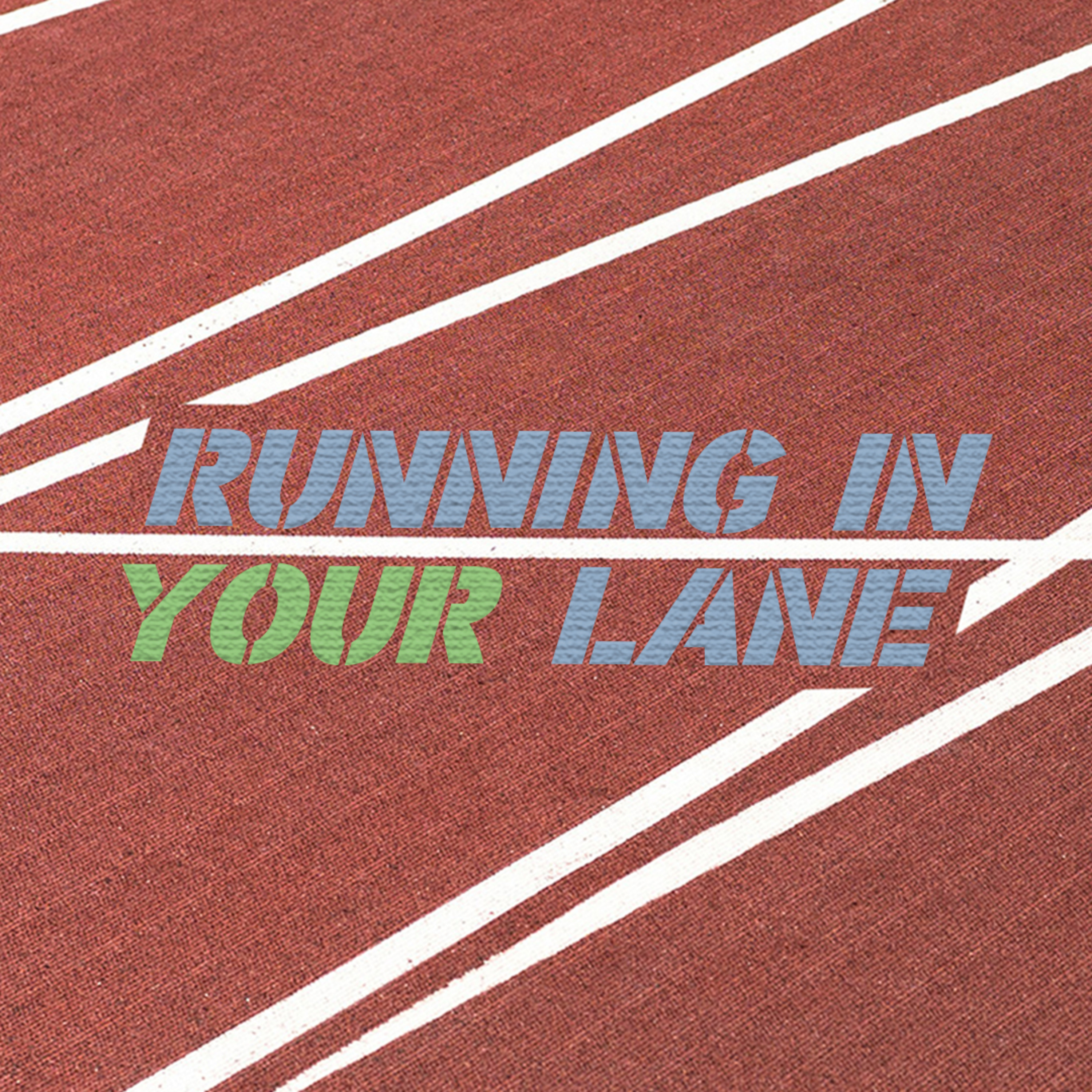 Running In Your Lane | Paul Carlson | Love Church episode artwork