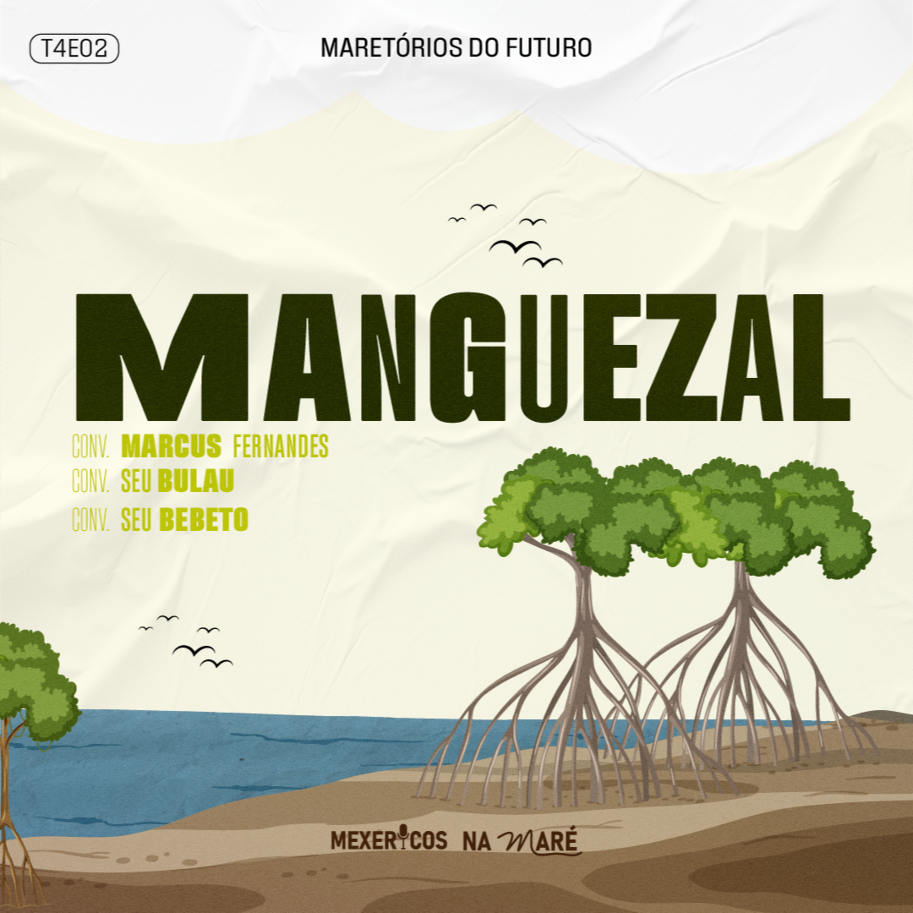 Mexericos na Maré