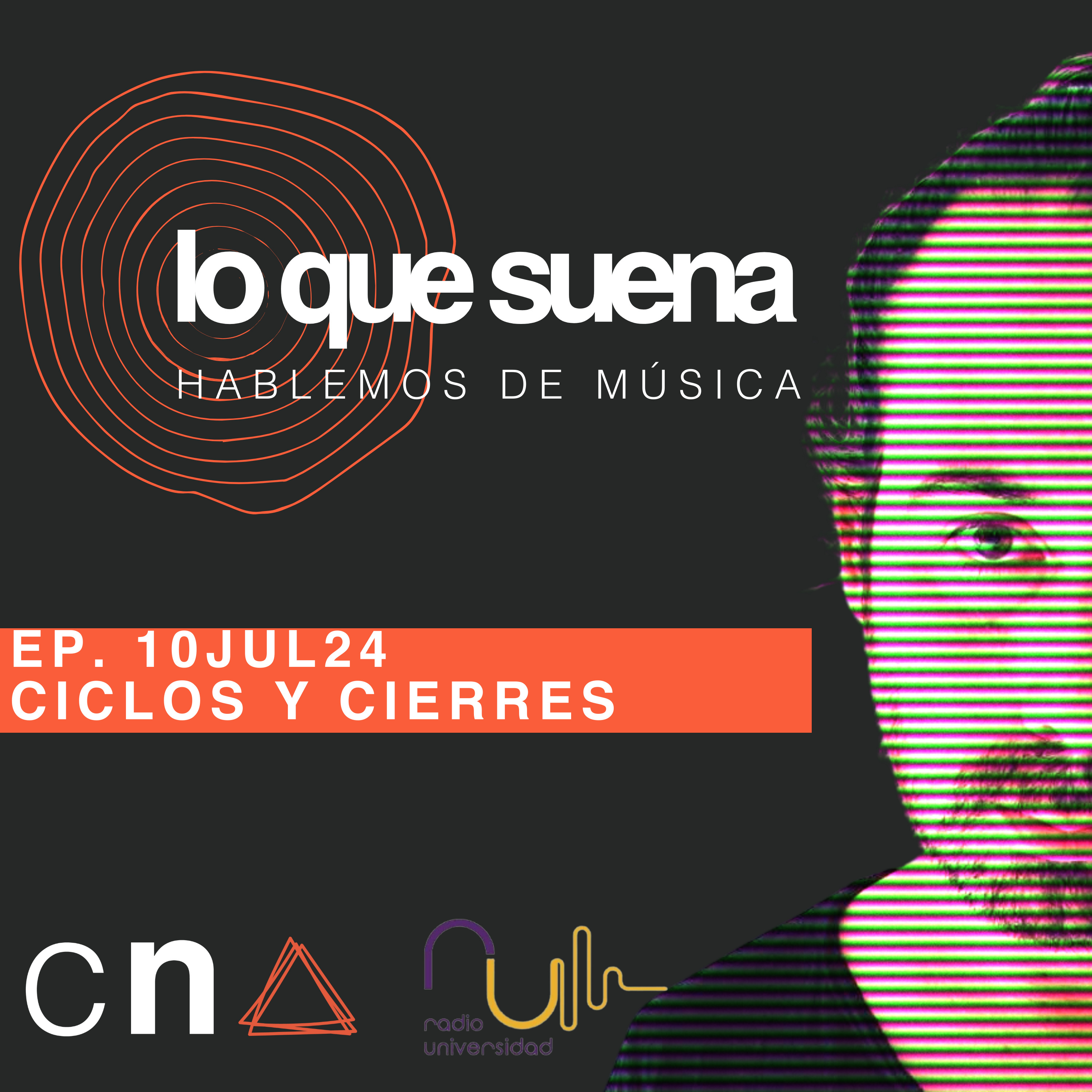 Lo Que Suena, hablemos de música