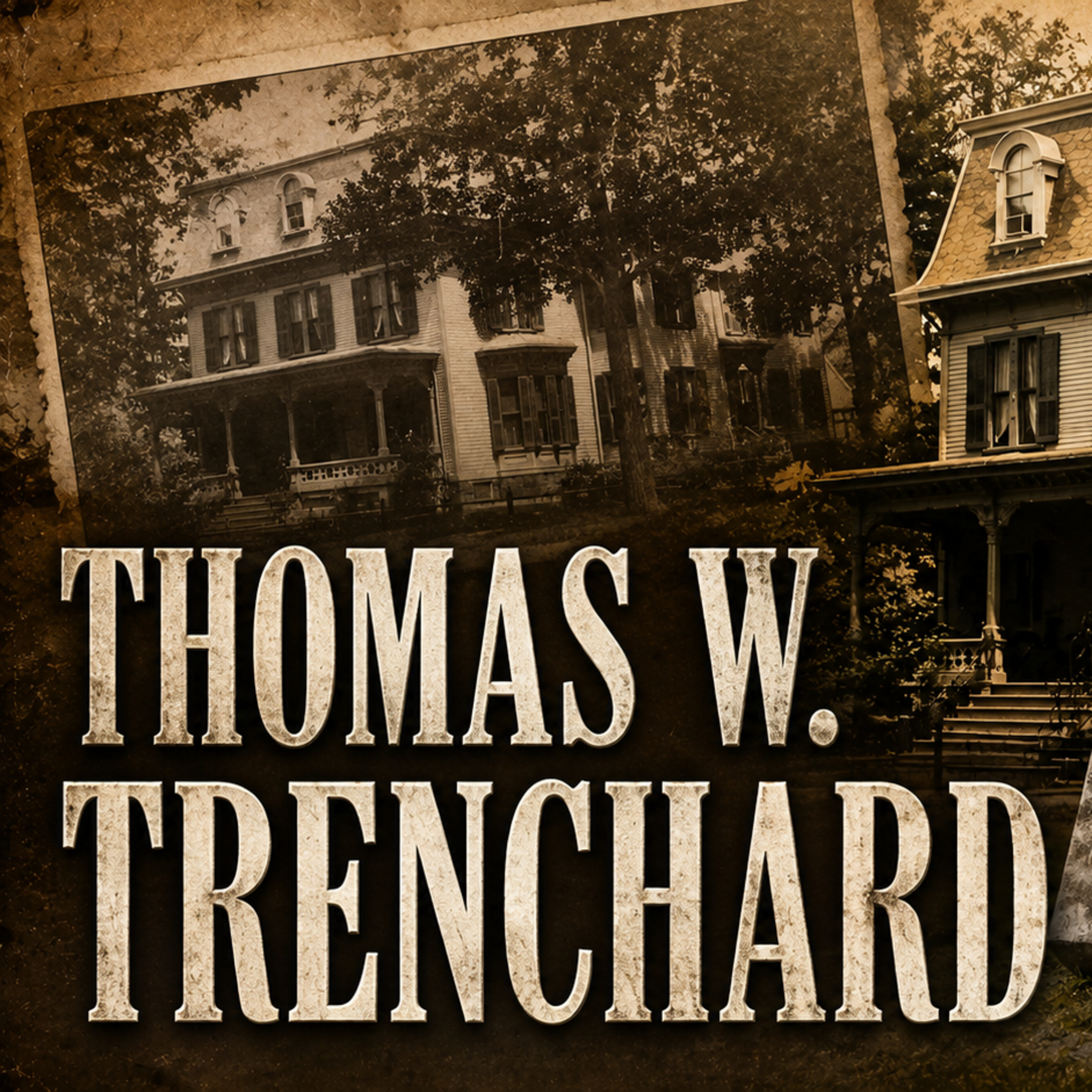 The Home of Judge Thomas W Trenchard and The Trial of Richard Hauptmann