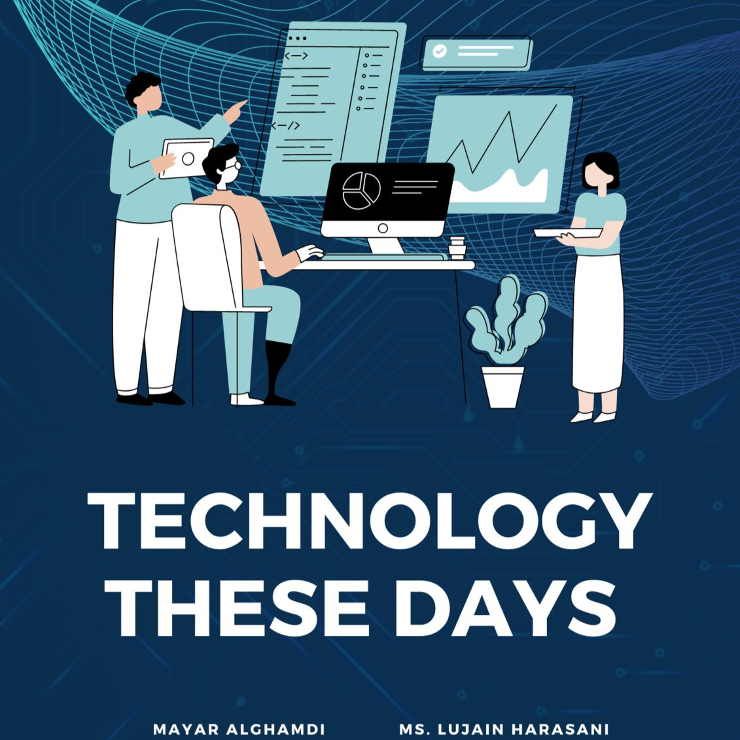 Technology These Days