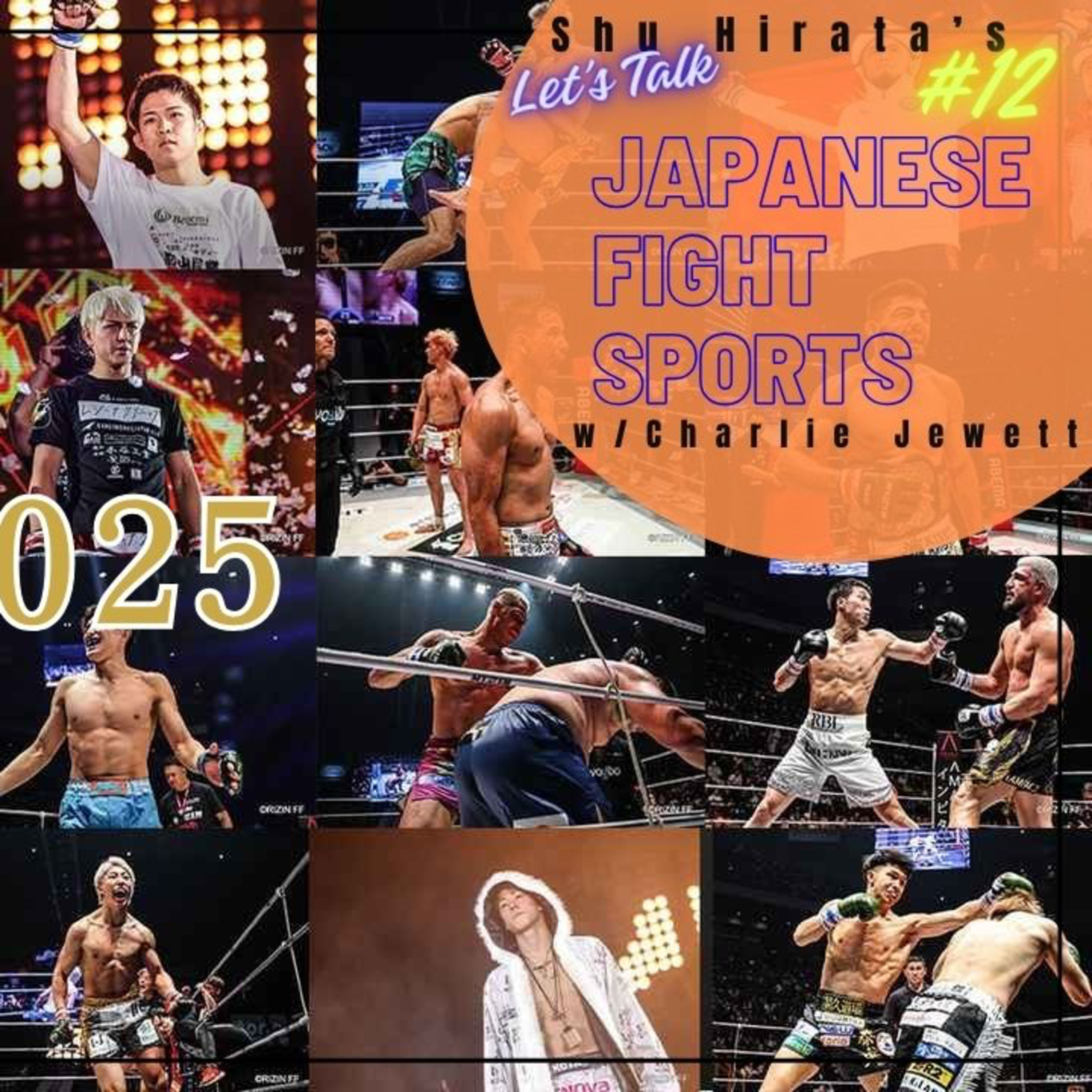 Shu Hirata\'s Let\'s Talk Japanese Fight Sports with Charlie Jewett from Sogo-Kaku.com