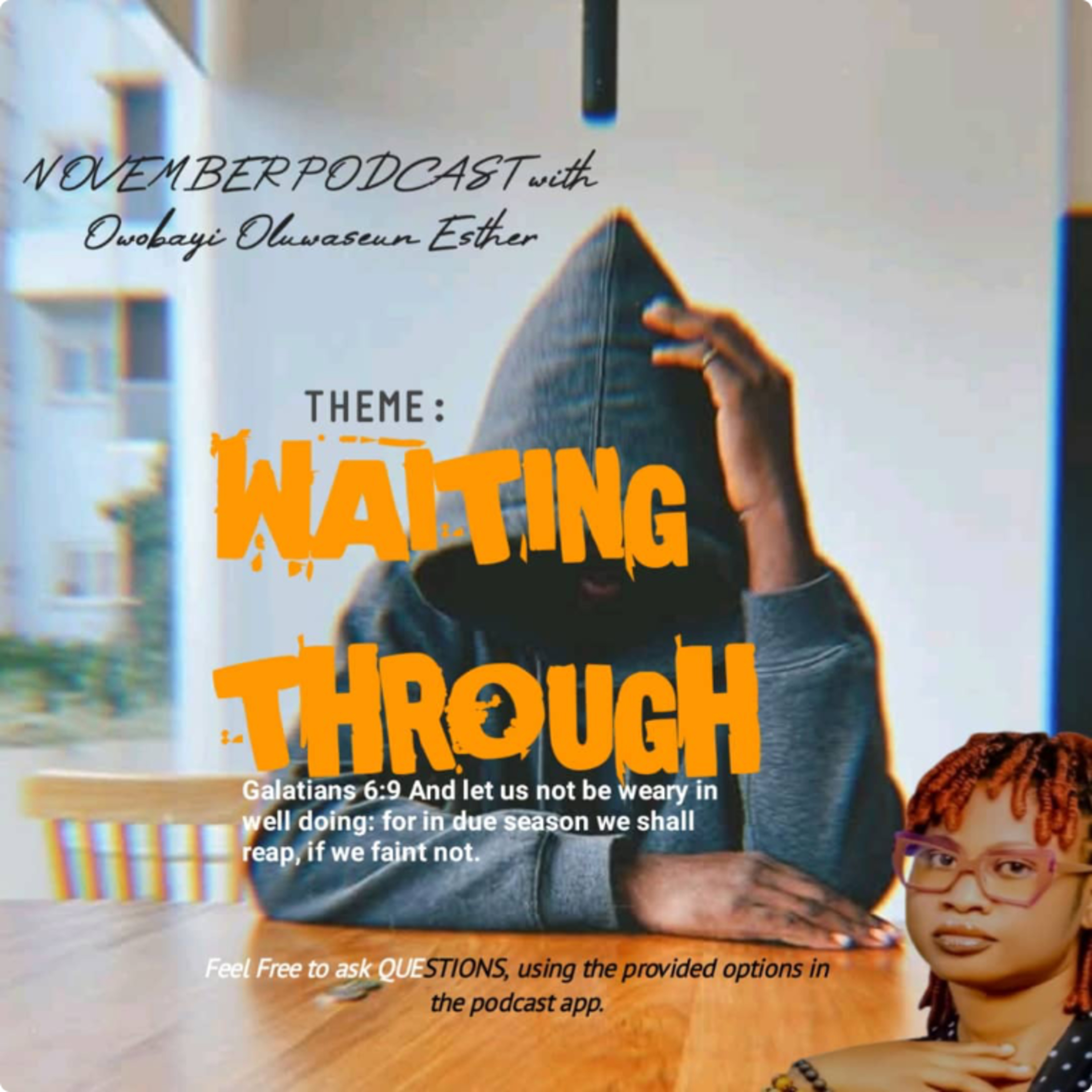 WAITING THROUGH  episode artwork