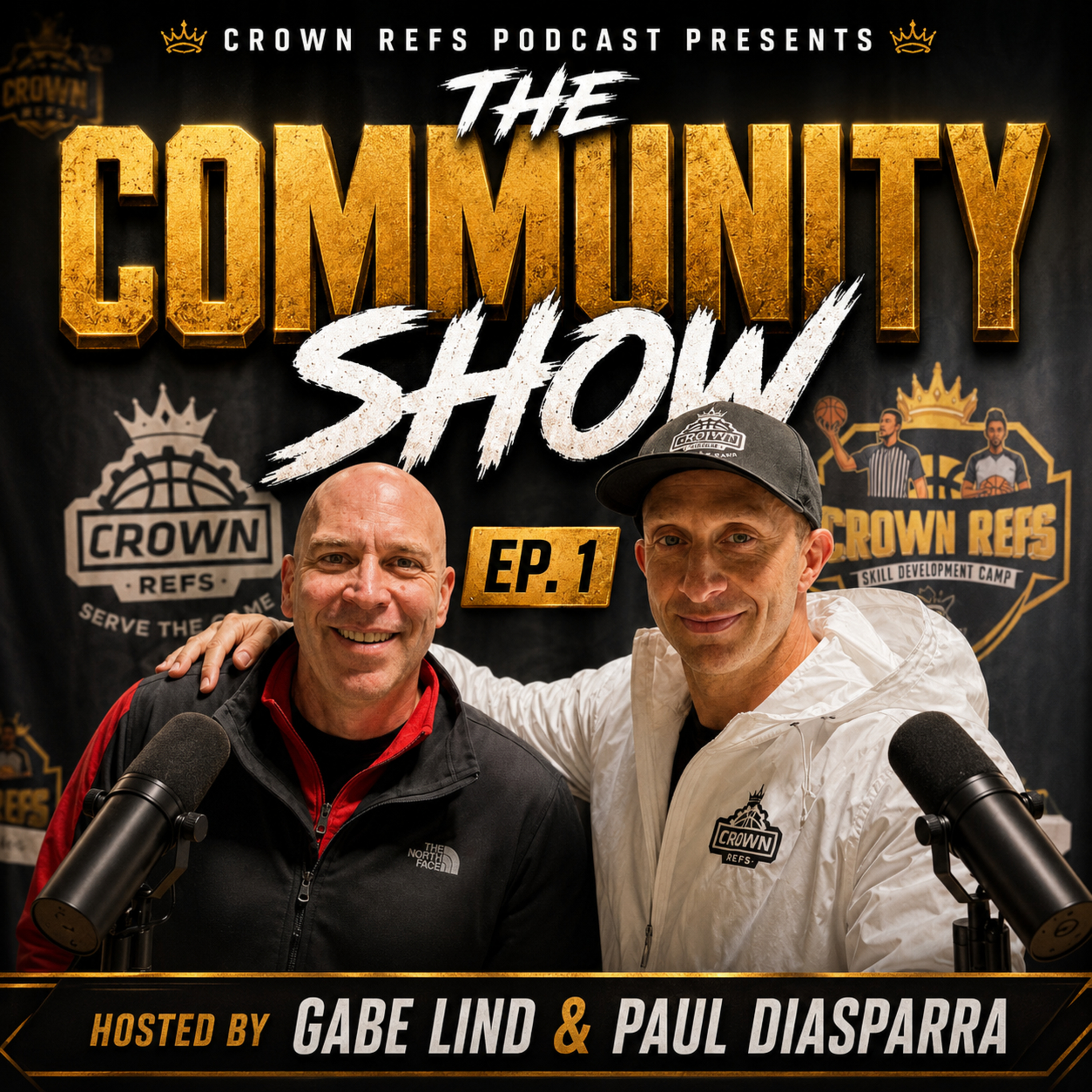 #434 The Crown Refs Community Show Ep. 1 | Co-Hosted by Gabe Lind | Podcast Season 9 episode artwork