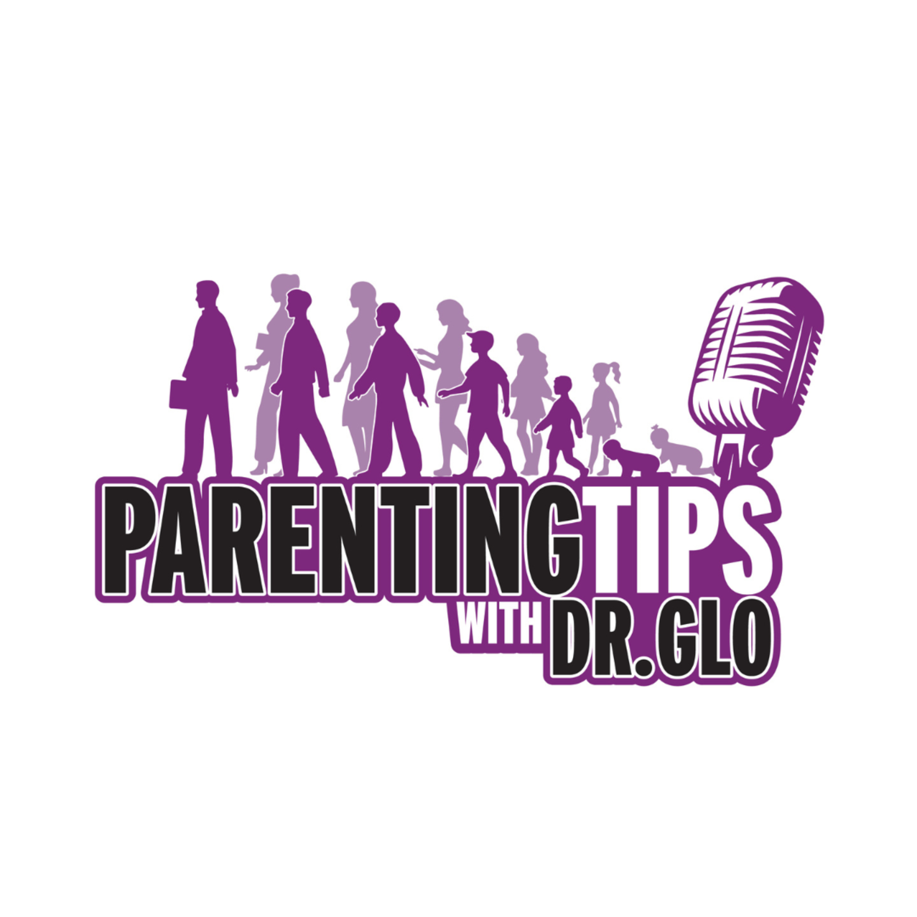 Parenting Tips with Dr. Glo "Education is in my DNA" episode artwork