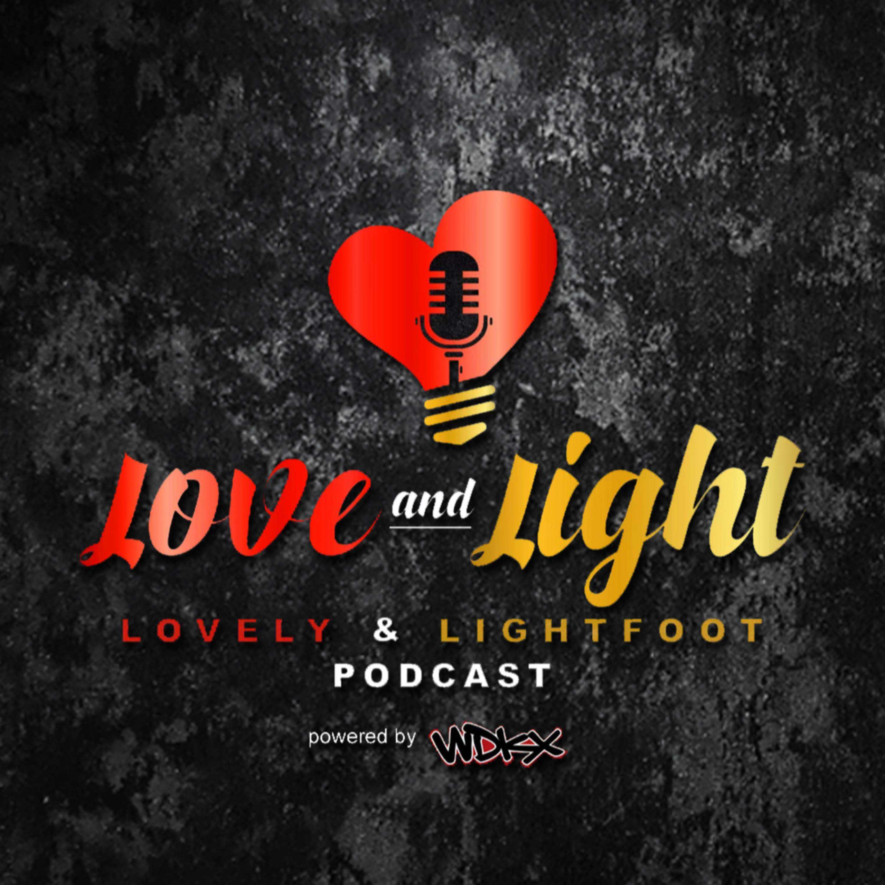 Love & Light Podcast EP. 41 episode artwork