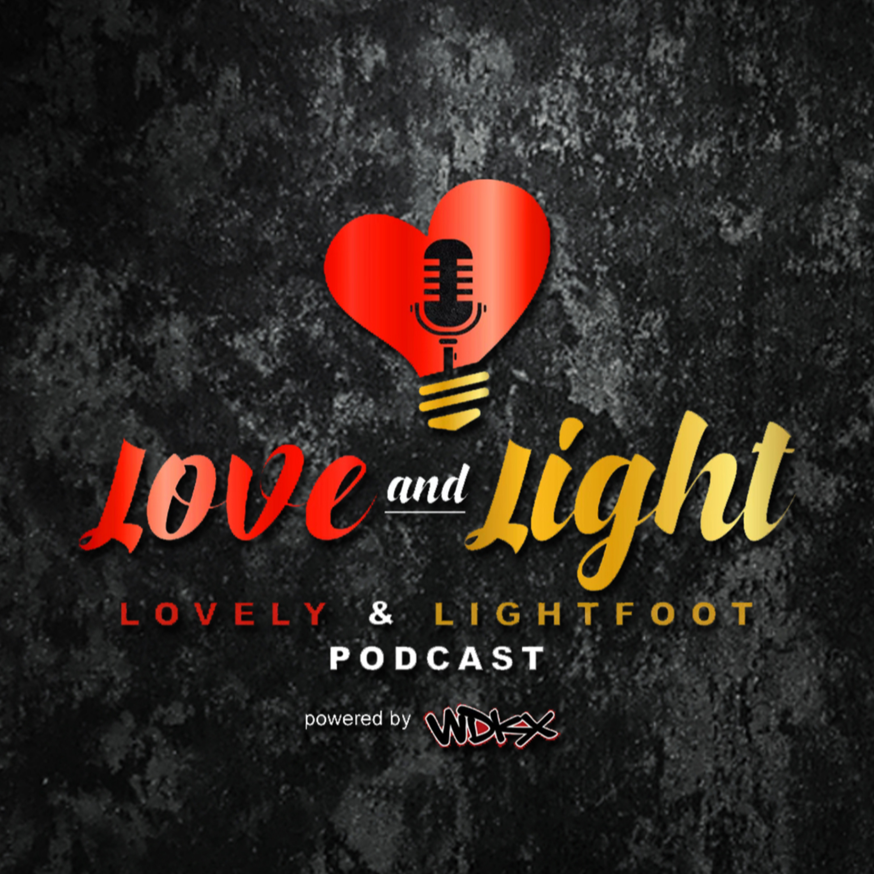 LOVE & LIGHT PODCAST – EPISODE 56 episode artwork