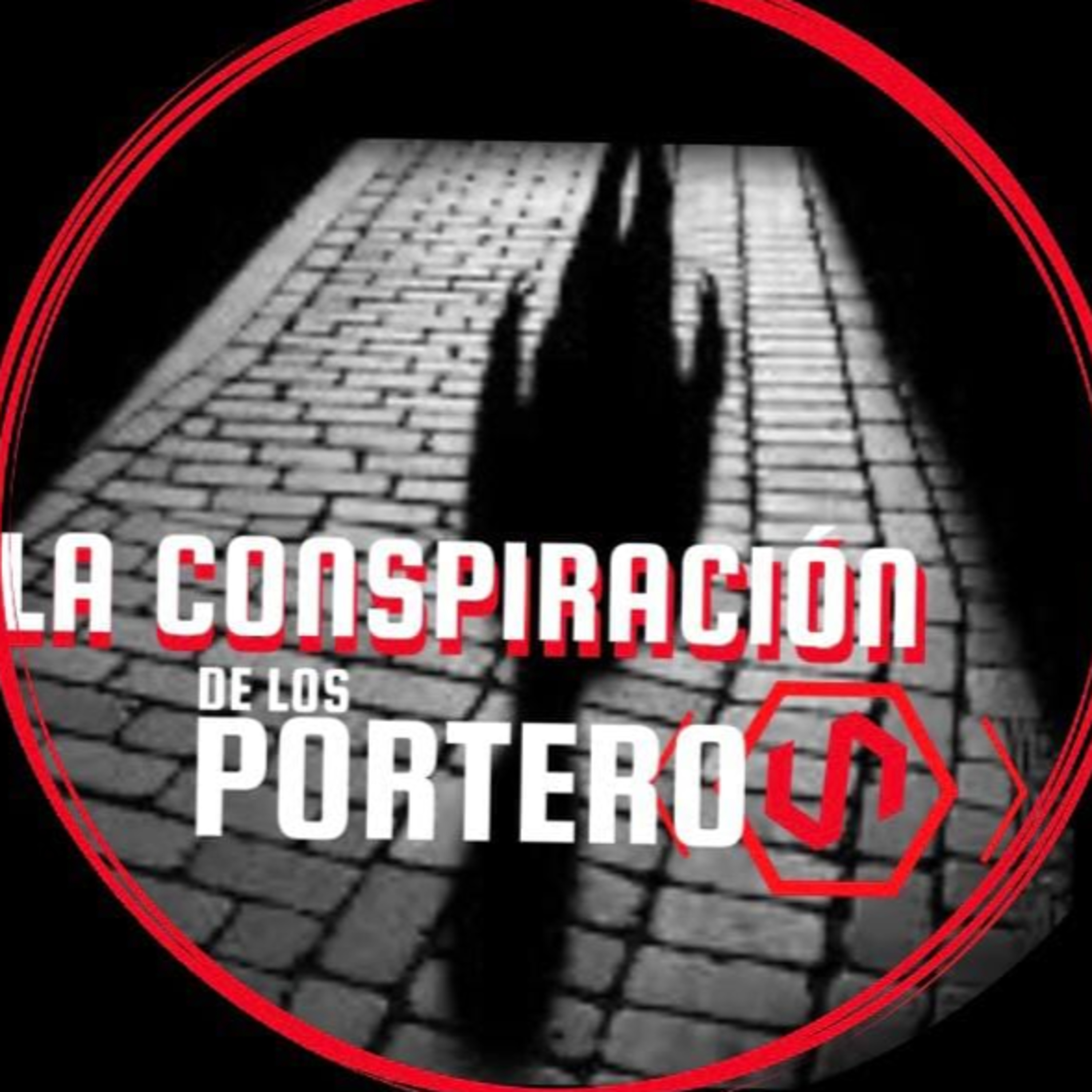 LA CONSPIRACION DE LOS PORTEROS - 3 DE MAYO episode artwork