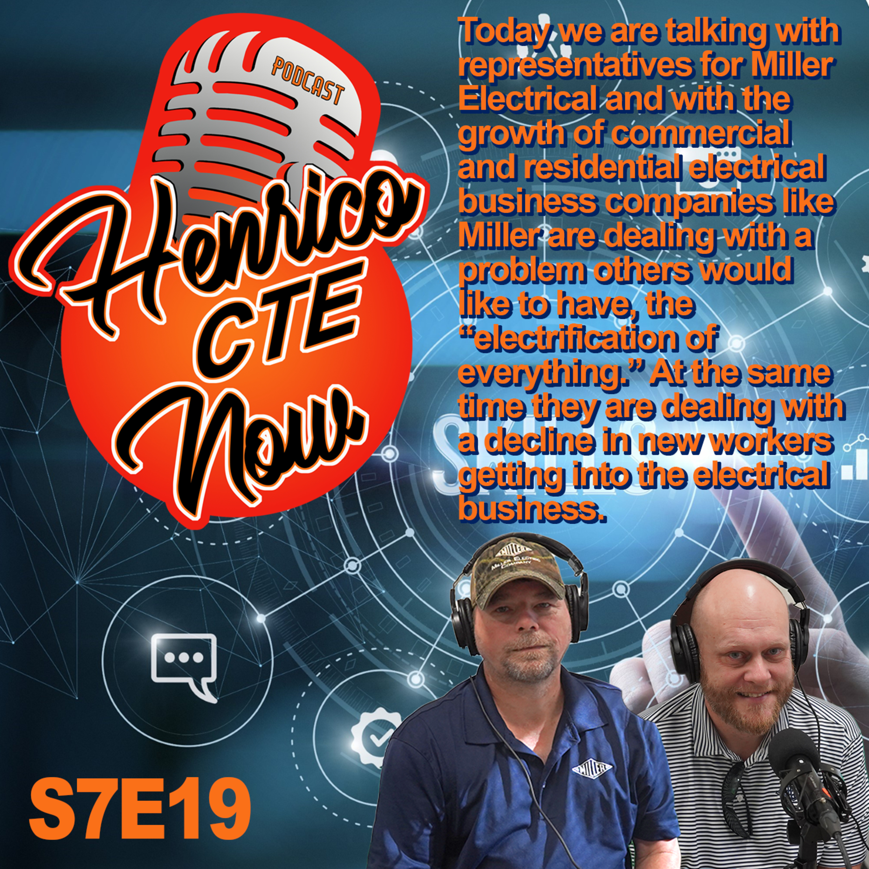 Henrico CTE Now: S7, E19: Miller Electric