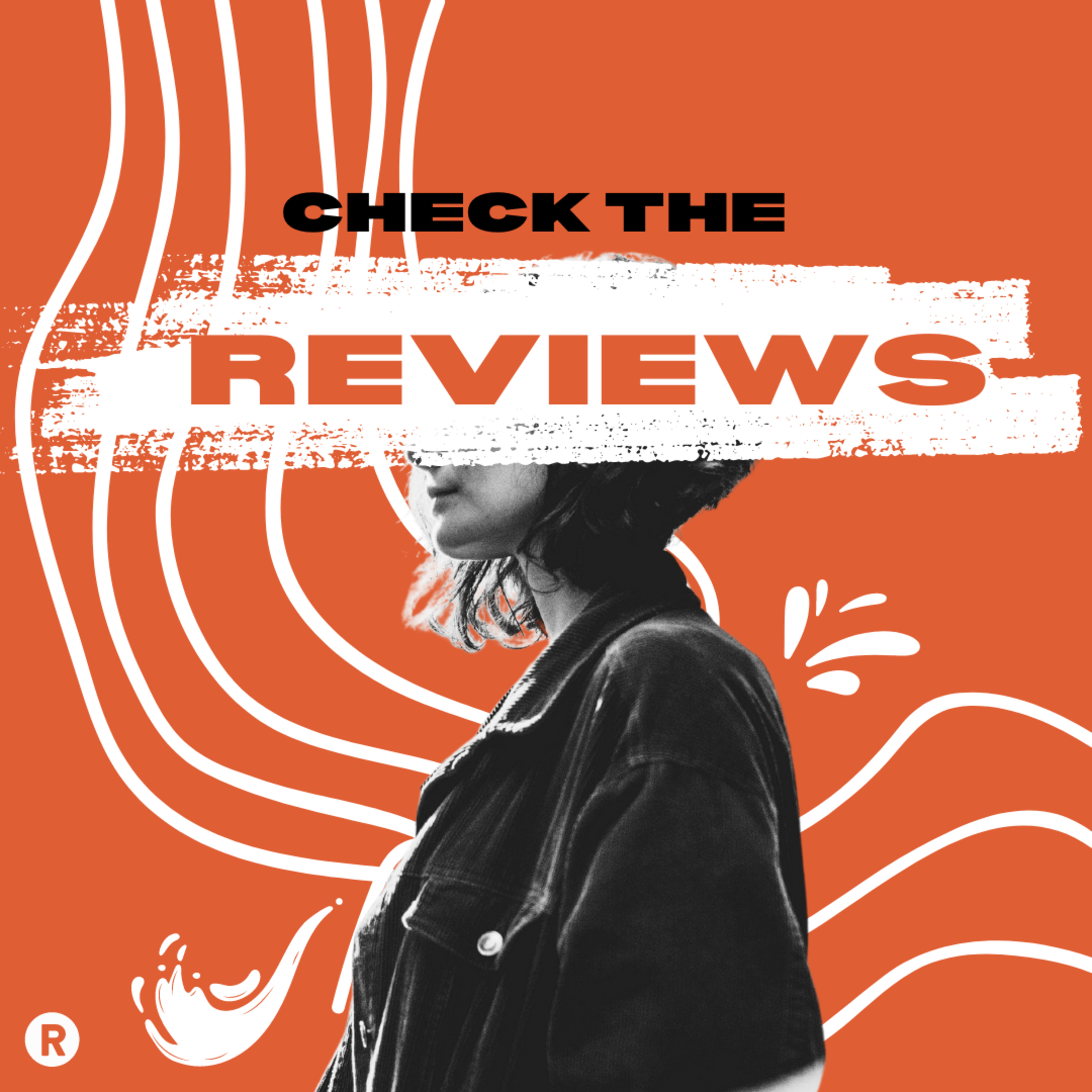 Check the Reviews - Week 7 - Outrage and Fear episode artwork