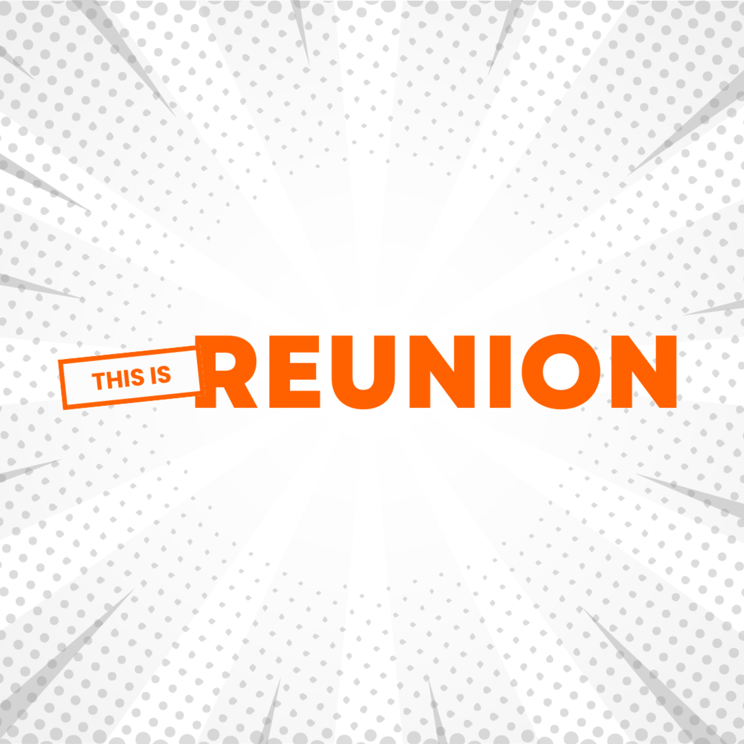 This is REUNION | Becoming a Generous Community episode artwork