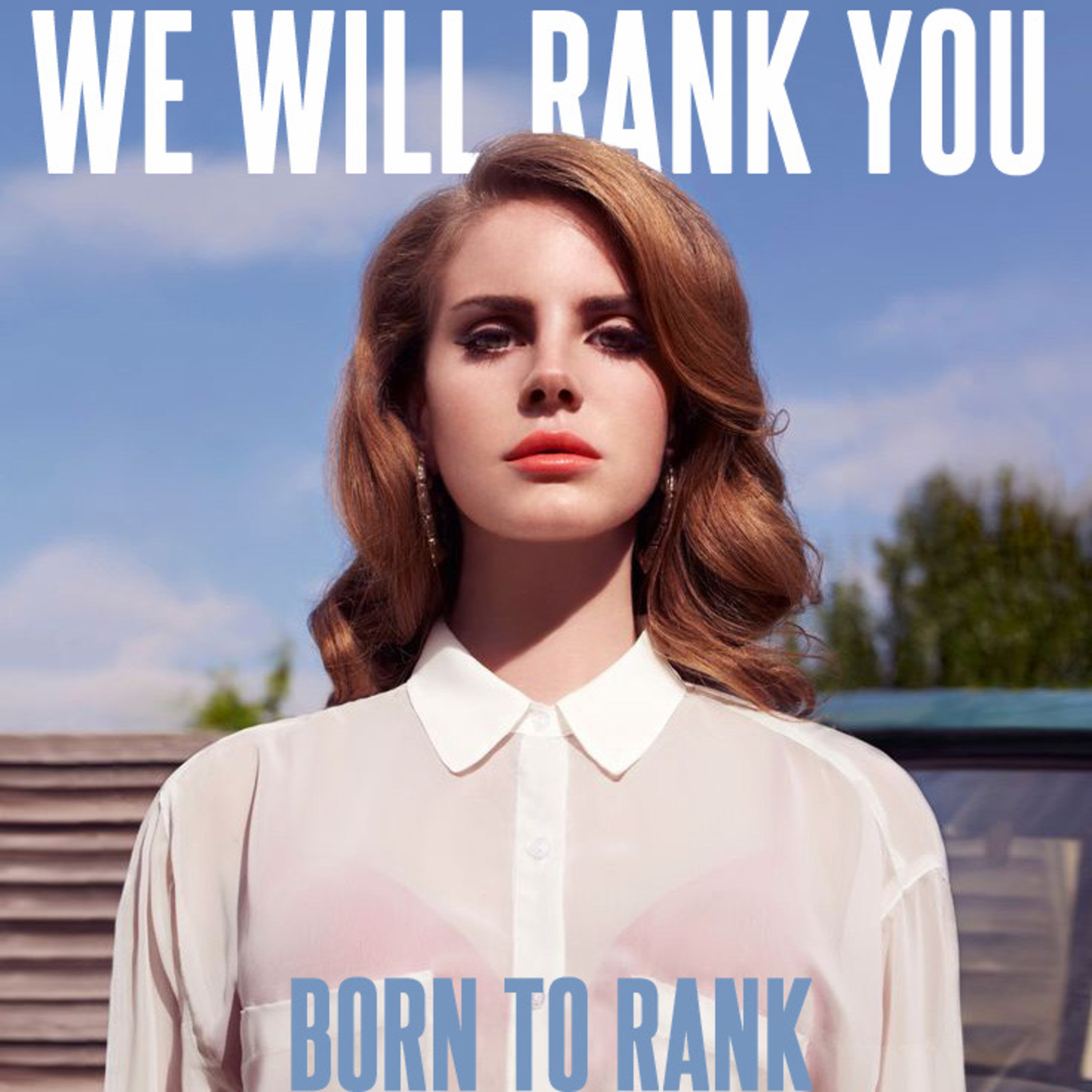 We Will Rank You