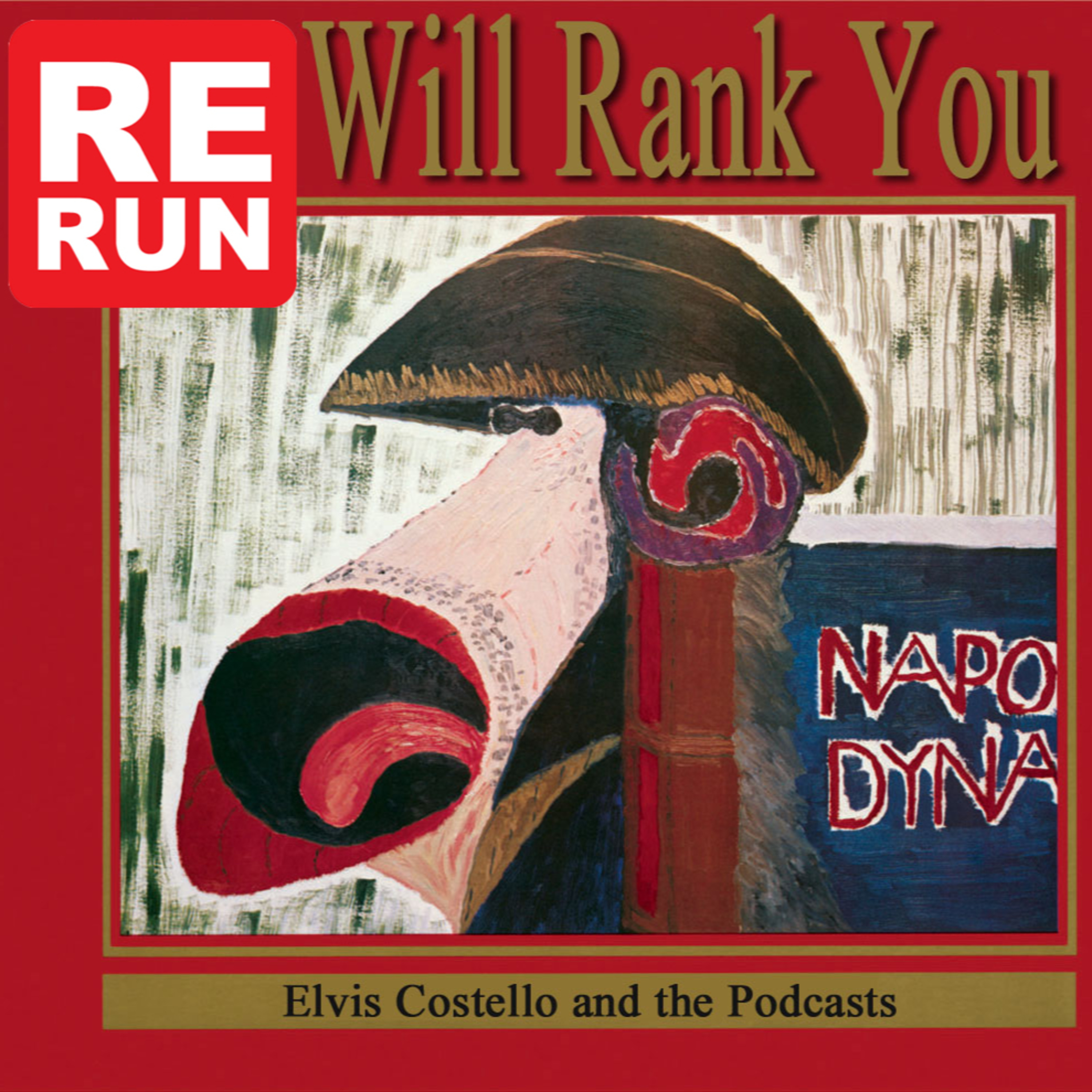 RERUN: Elvis Costello & The Attractions - Blood & Chocolate ranked (2022)