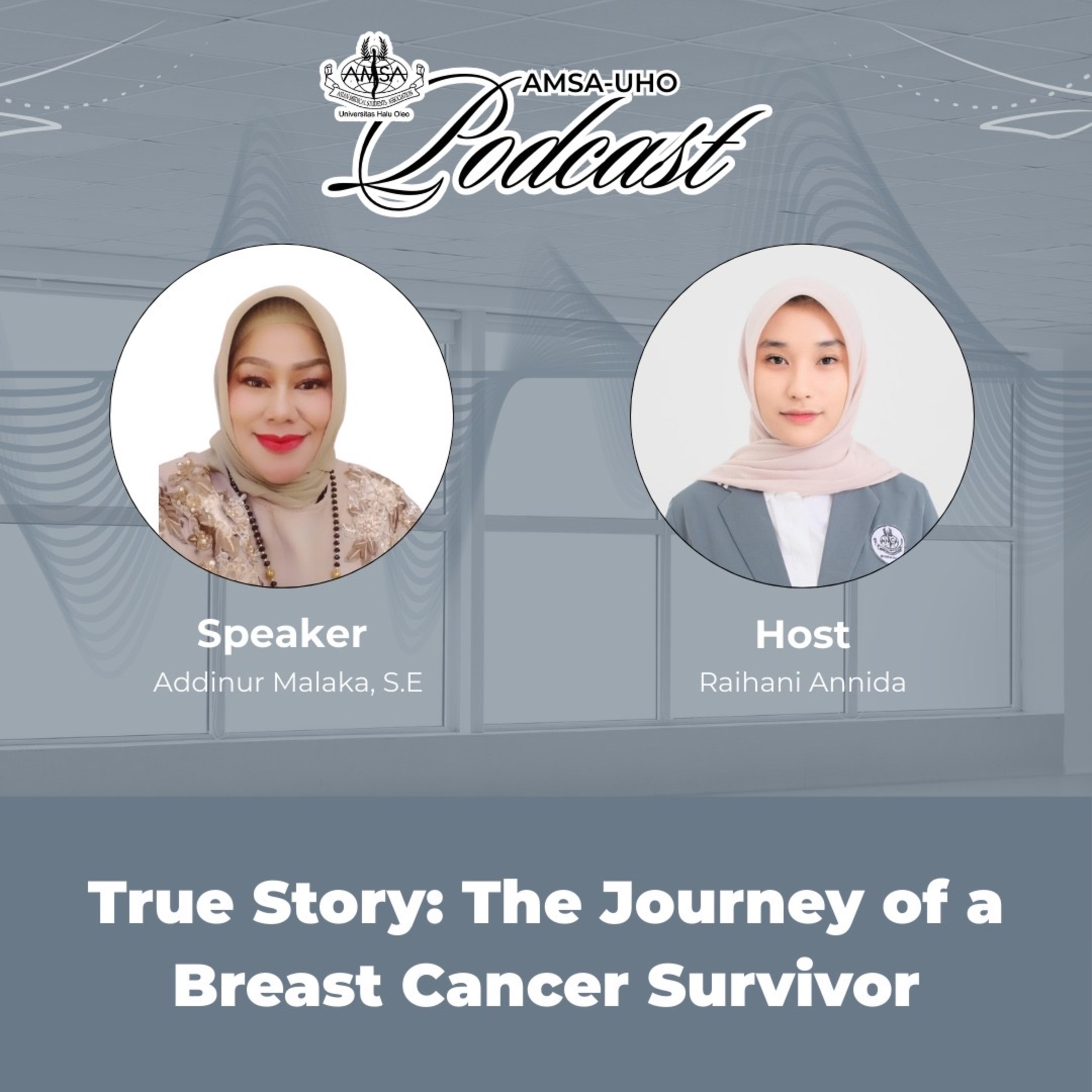 AMSA-UHO PODCAST #Eps. 29 True Story: The Journey of a Breast Cancer Survivor episode artwork