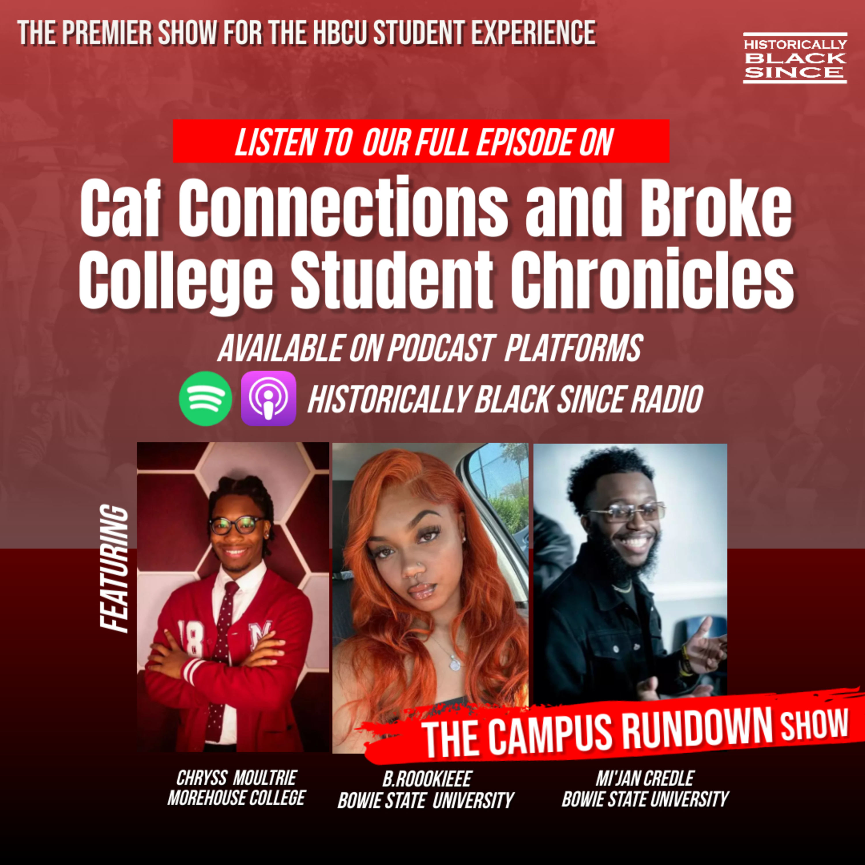 Caf Connections and Broke College Student Chronicles- The Campus Rundown Show