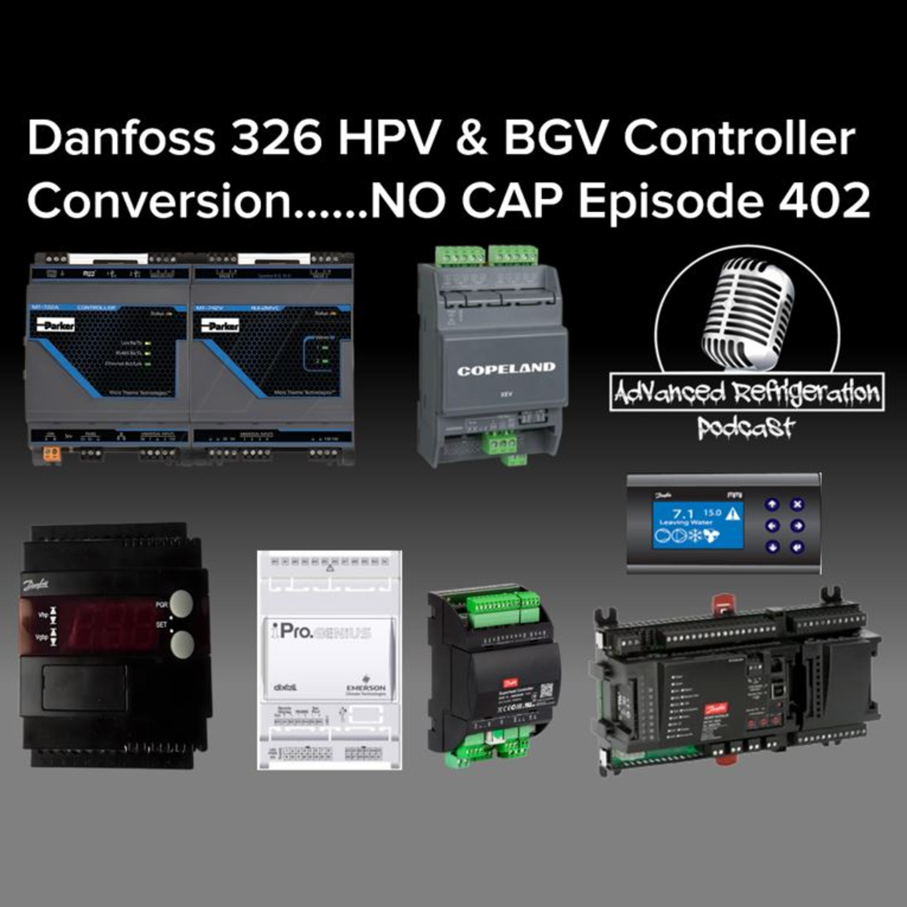 Danfoss 326 HPV & BGV Controller Conversion......NO CAP -Episode 402 - Audio episode artwork