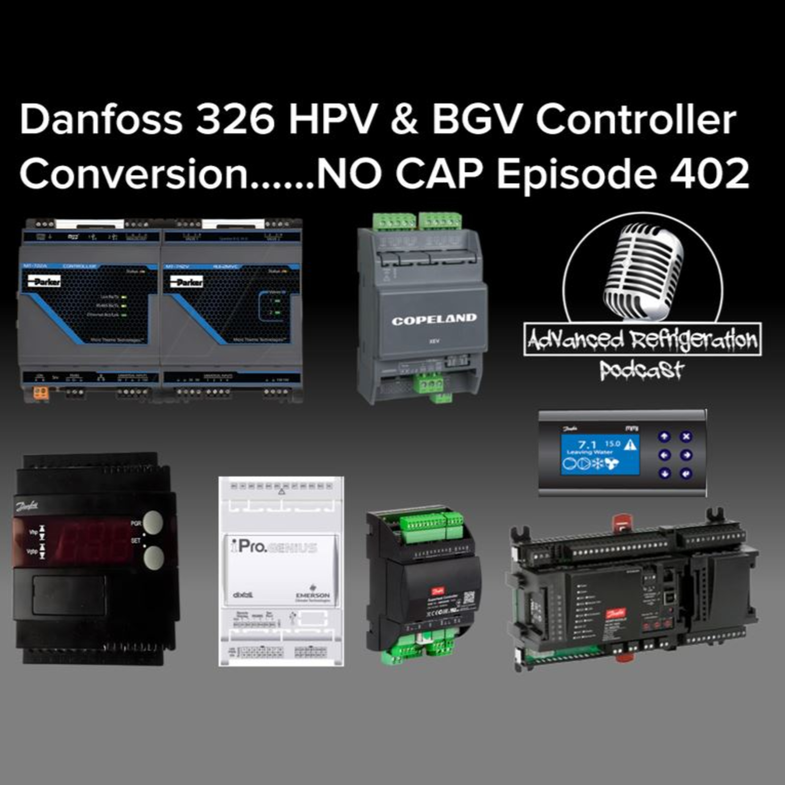 Danfoss 326 HPV & BGV Controller Conversion......NO CAP -Episode 402 - Video episode artwork