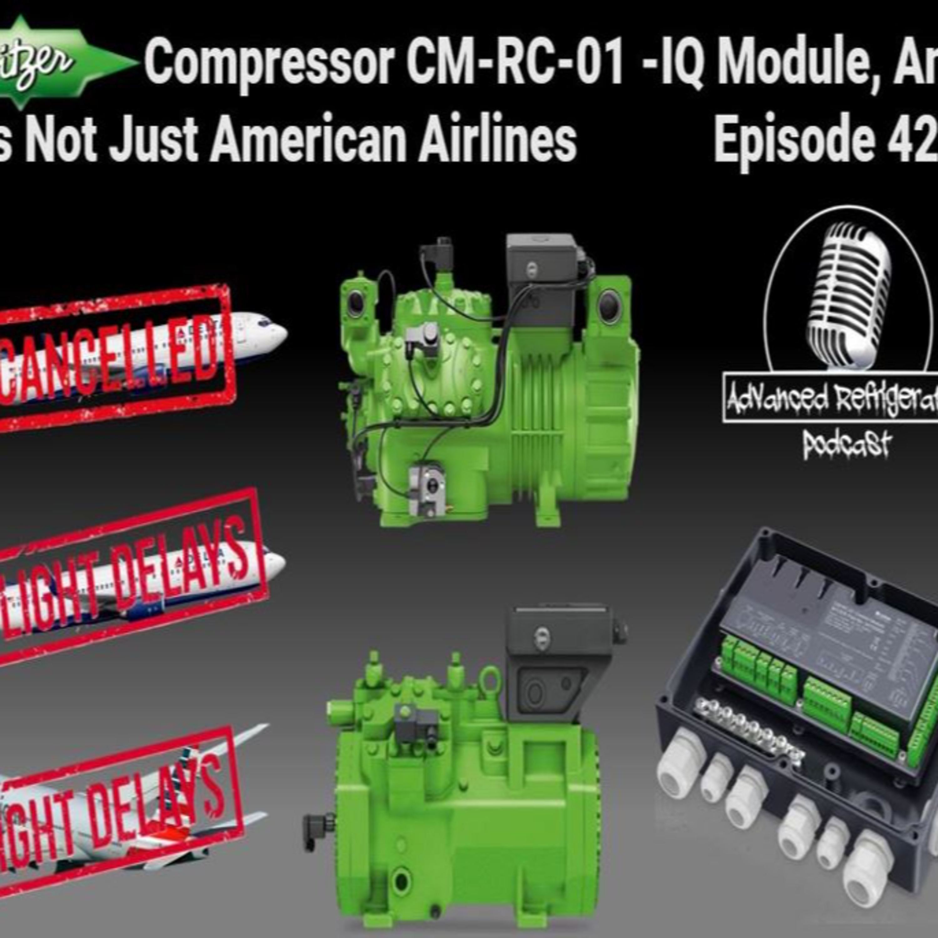 Advanced Refrigeration Podcast