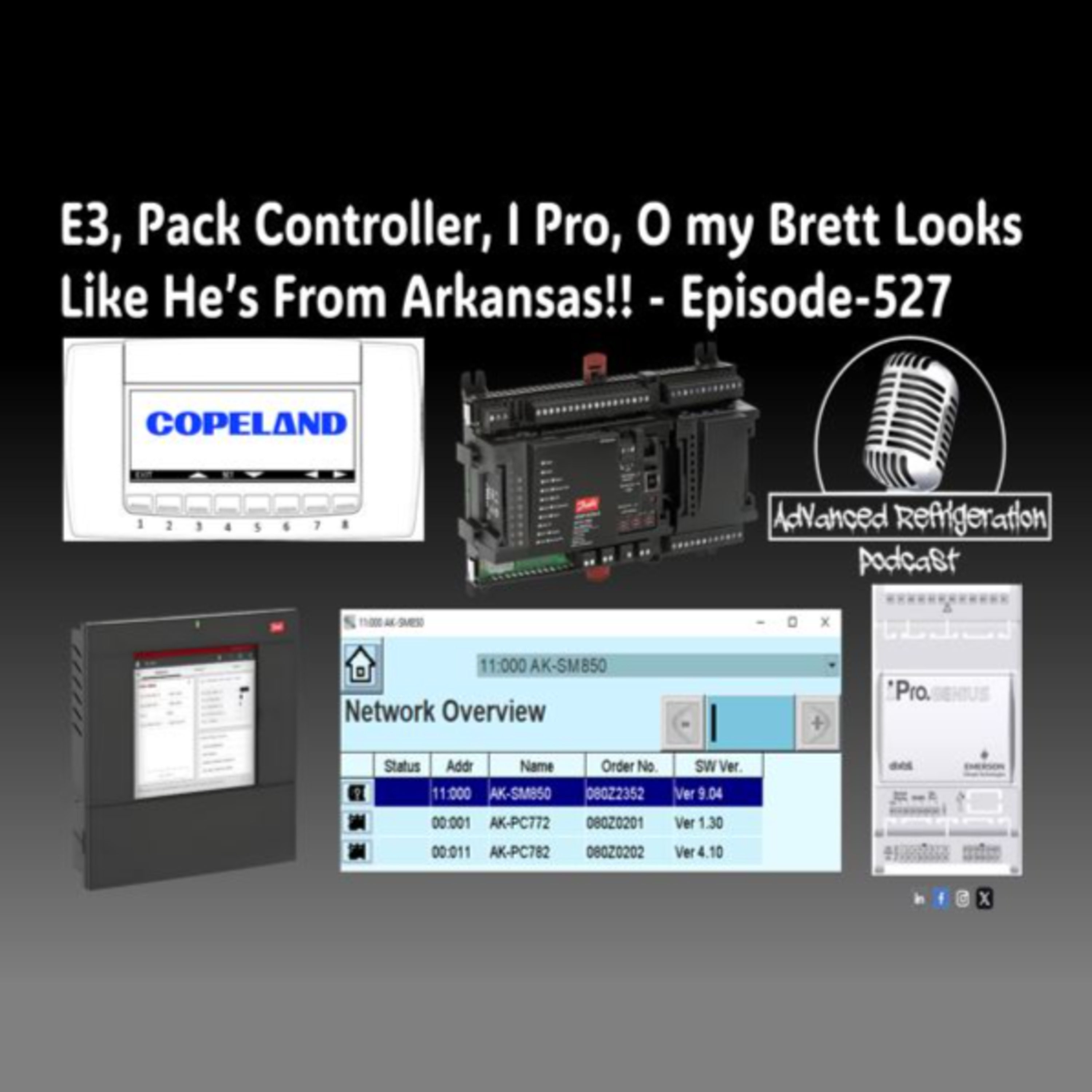 E3, Pack Controller, I Pro, O my Brett Looks Like He’s From Arkansas!! Episode 527   Video episode artwork
