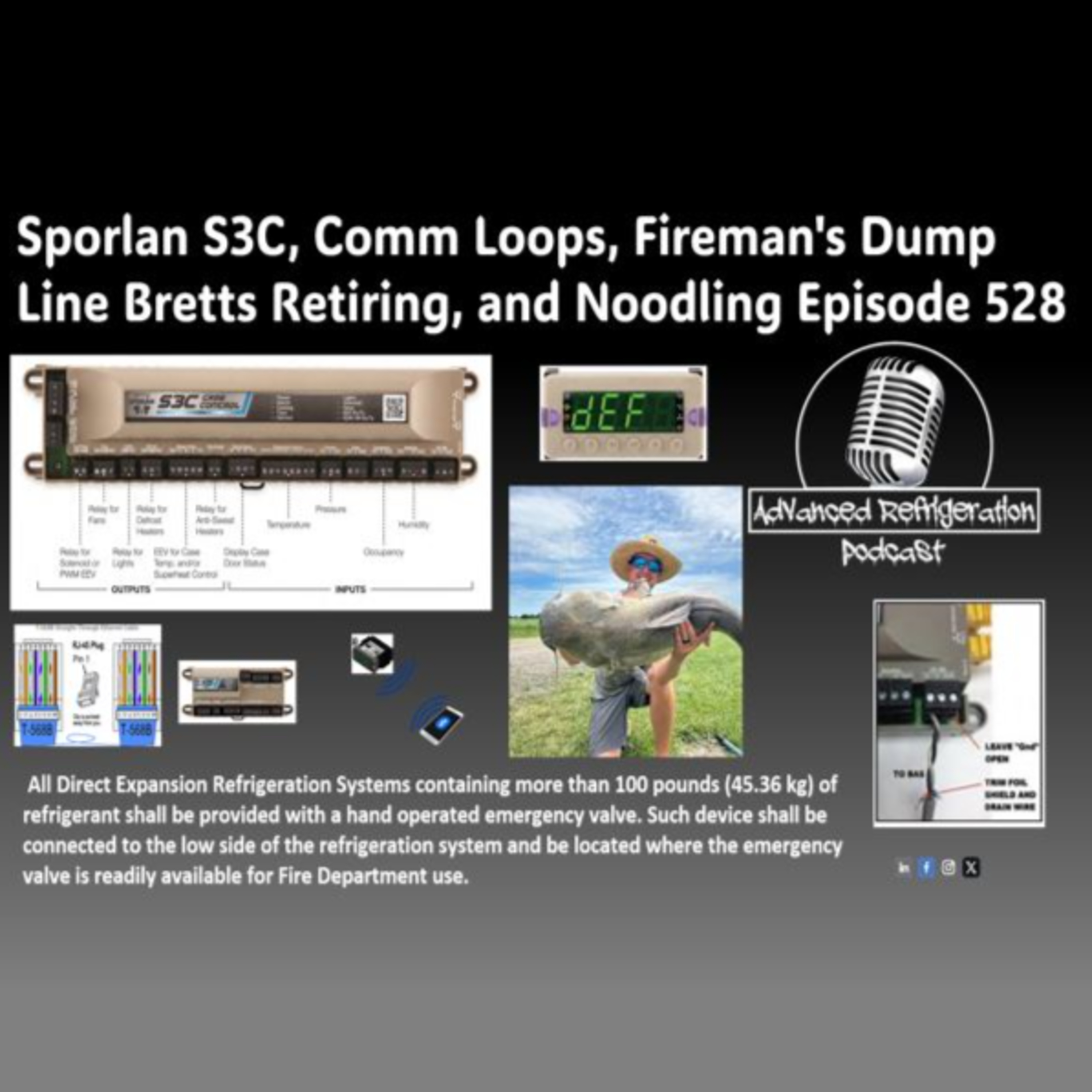  Sporlan S3C, Comm Loops, Fireman's Dump Line, Brett's Retiring, and Noodling Episode 528 Video episode artwork