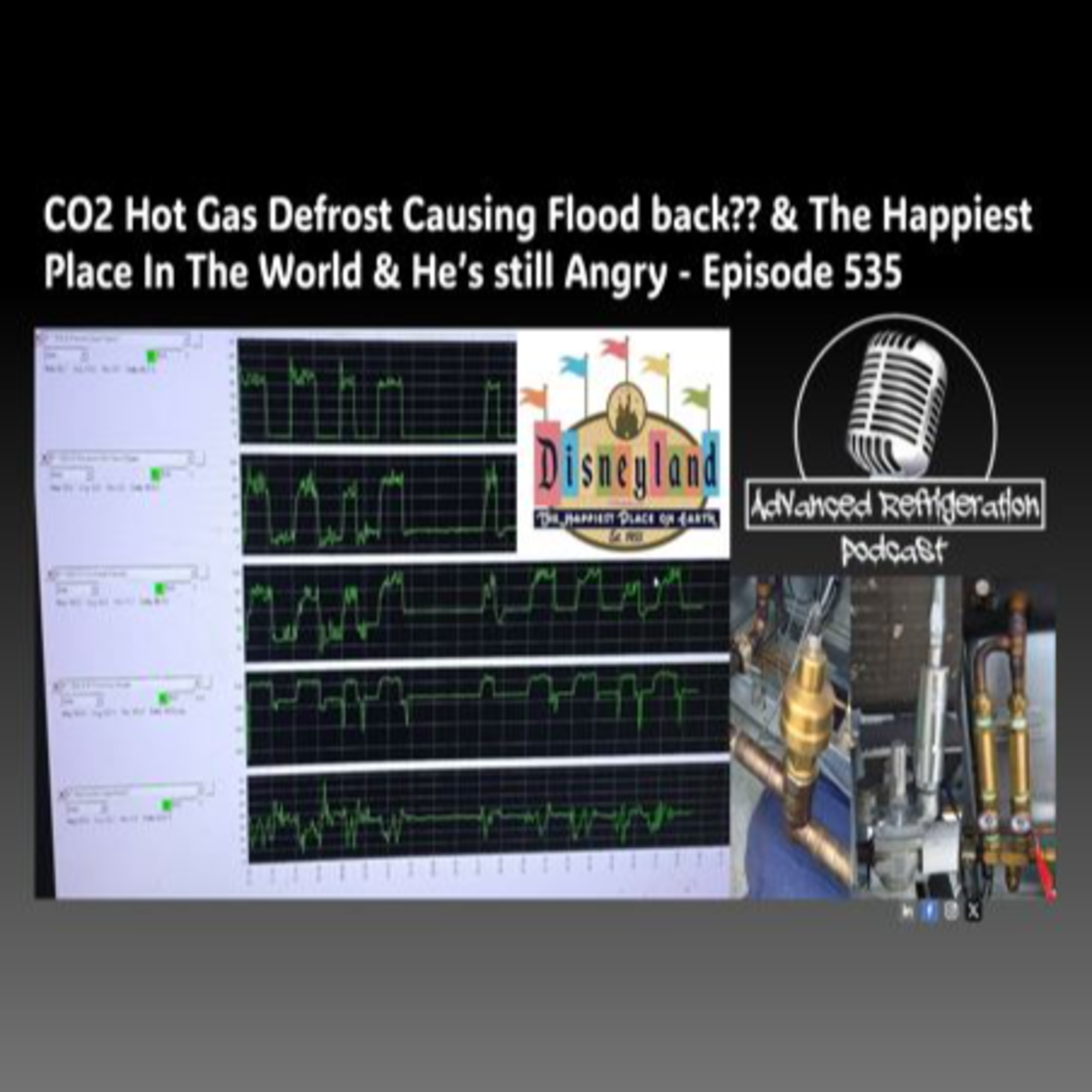  CO2 Hot Gas Defrost Causing Flood back & The Happiest Place In The World & He’s still Angry Episode 535 Audio episode artwork