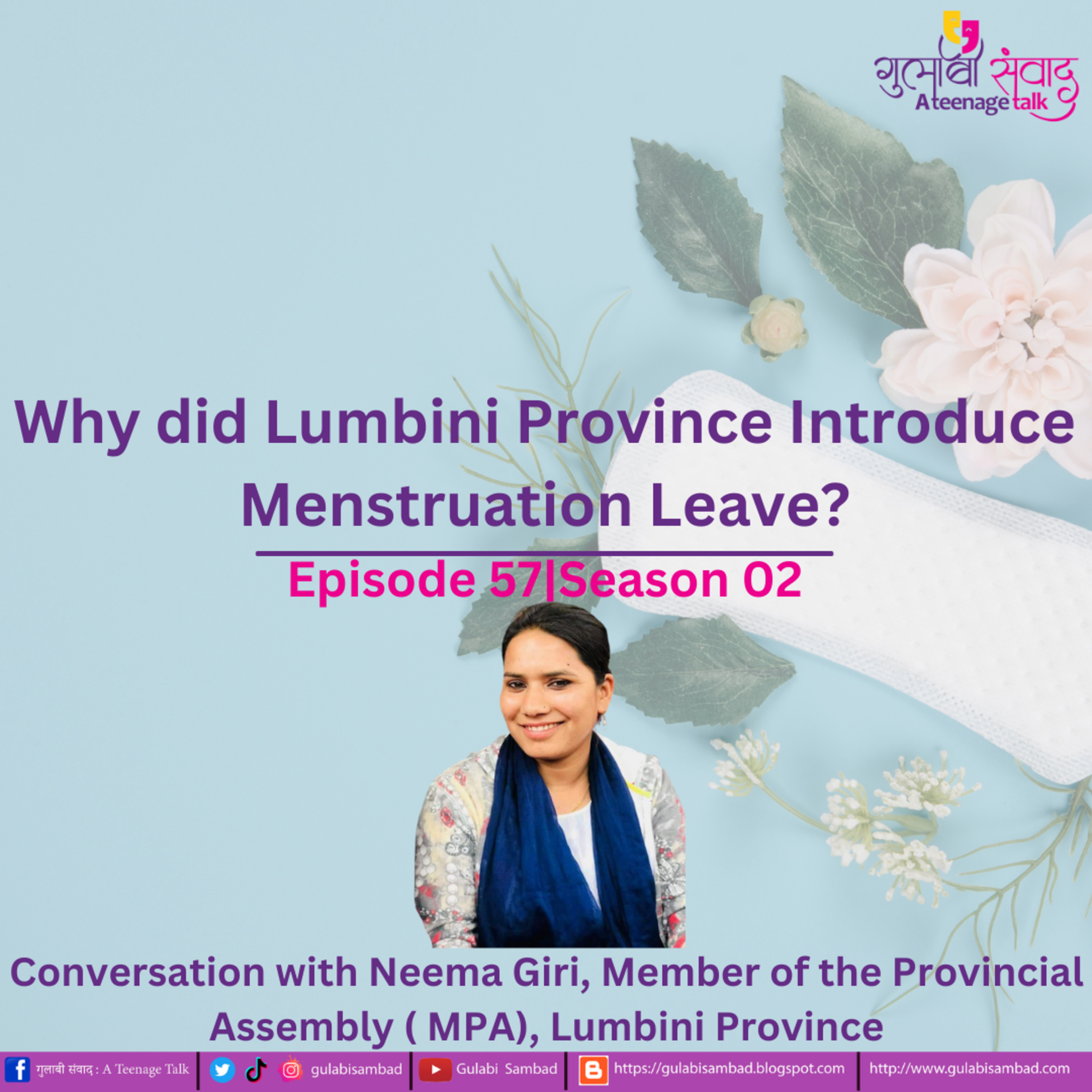 Episode 57, S2, Why did Lumbini Province Introduce Menstruation Leave?, Podcast Gulabi Sambad episode artwork