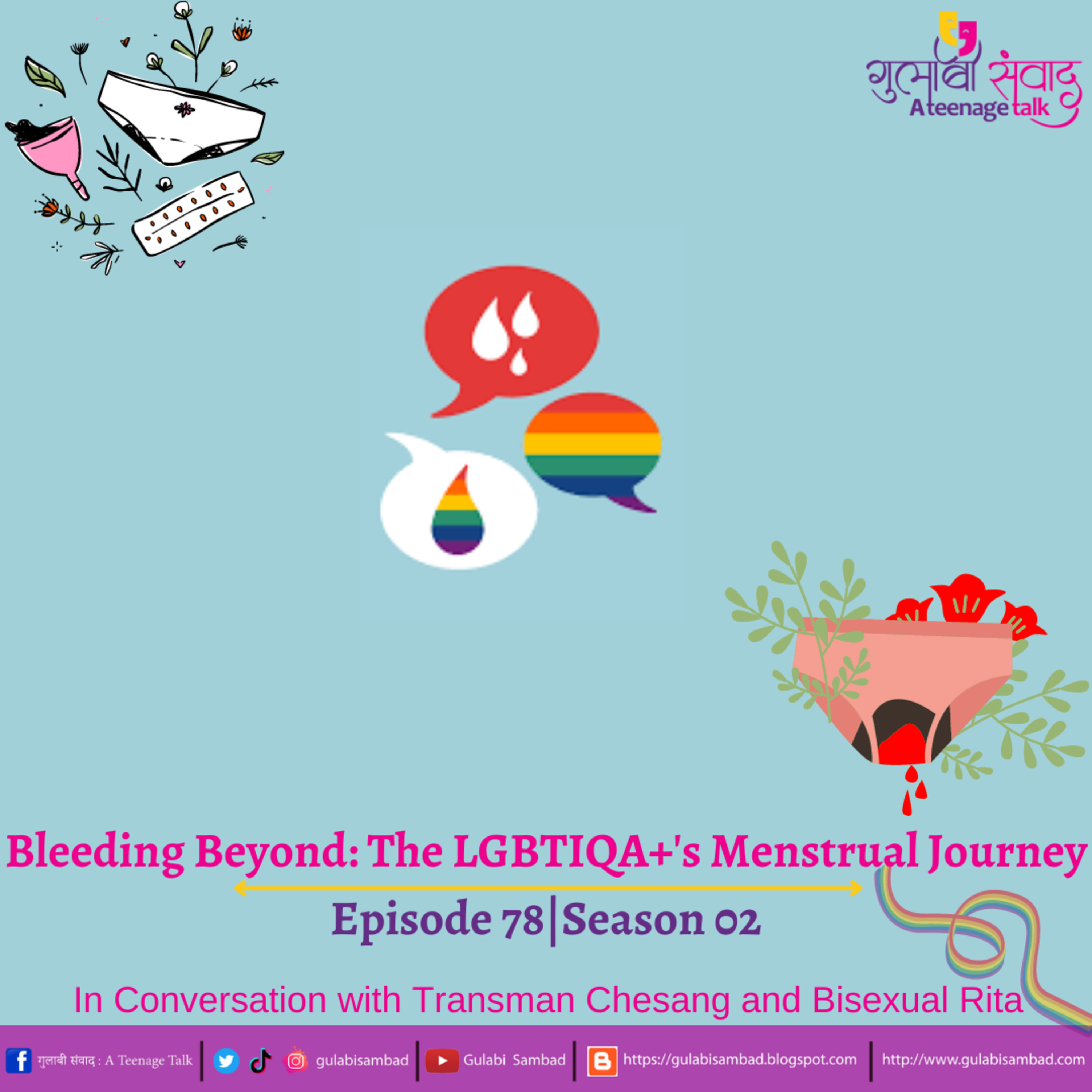 Episode 78, Season 02, Bleeding Beyond: The LGBTIQA+'s Menstrual Journey, Podcast Gulabi Sambad episode artwork