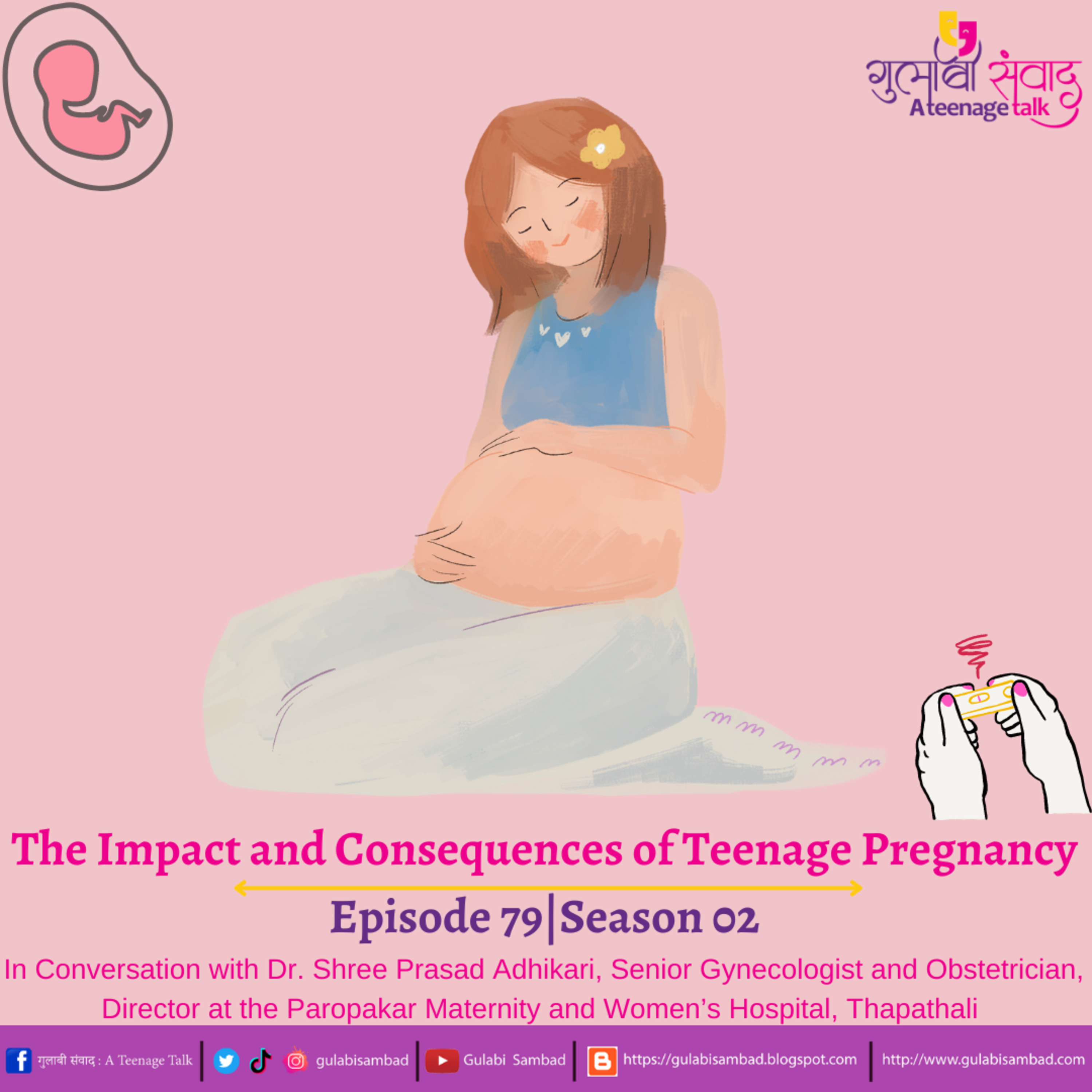 Episode 79, Season 02,The Impact and Consequences of Teenage Pregnancy, Podcast Gulabi Sambad episode artwork