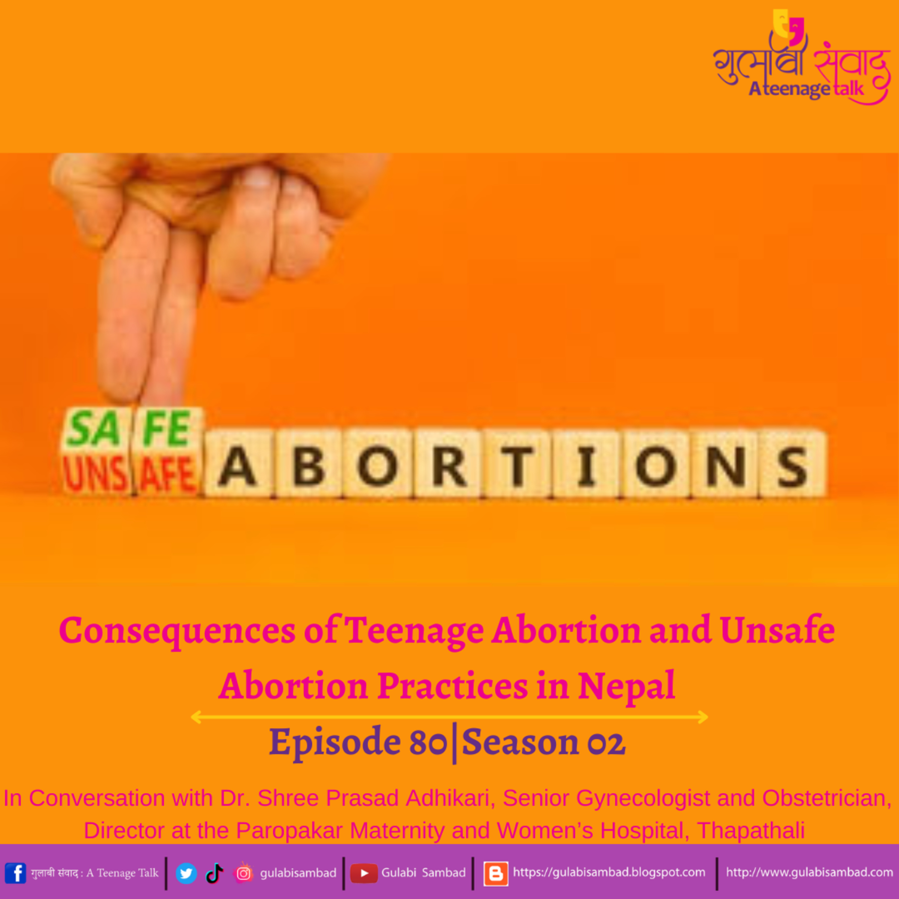 Episode 80, Season 02, Consequences of Teenage Abortion and Unsafe Abortion Practices in Nepal, Podcast Gulabi Sambad episode artwork